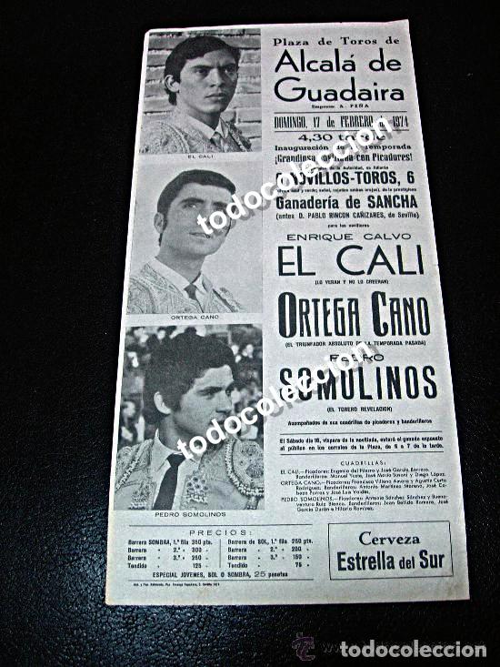 Plakate Stiere: CARTEL TOROS ALCALA GUADAIRA, SEVILLA / 1974 / EL CALI, ORTEGA CANO Y SOMOLINOS.