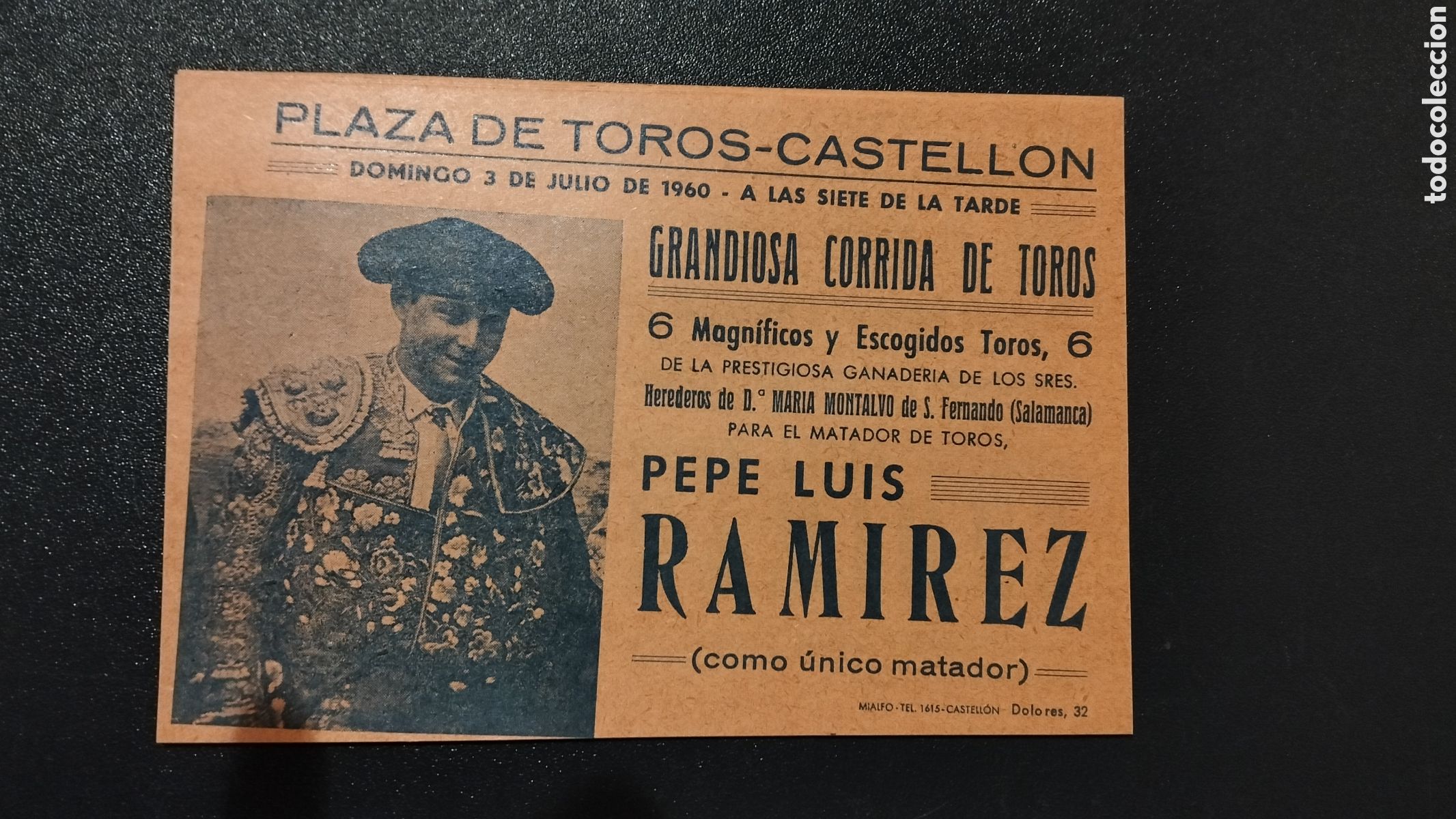 Cartazes Touros: CARTEL 11x16 PLAZA DE TOROS DE CASTELLON DOMINGO 3 DE JULIO 1960 PEPE LUIS RAMIREZ