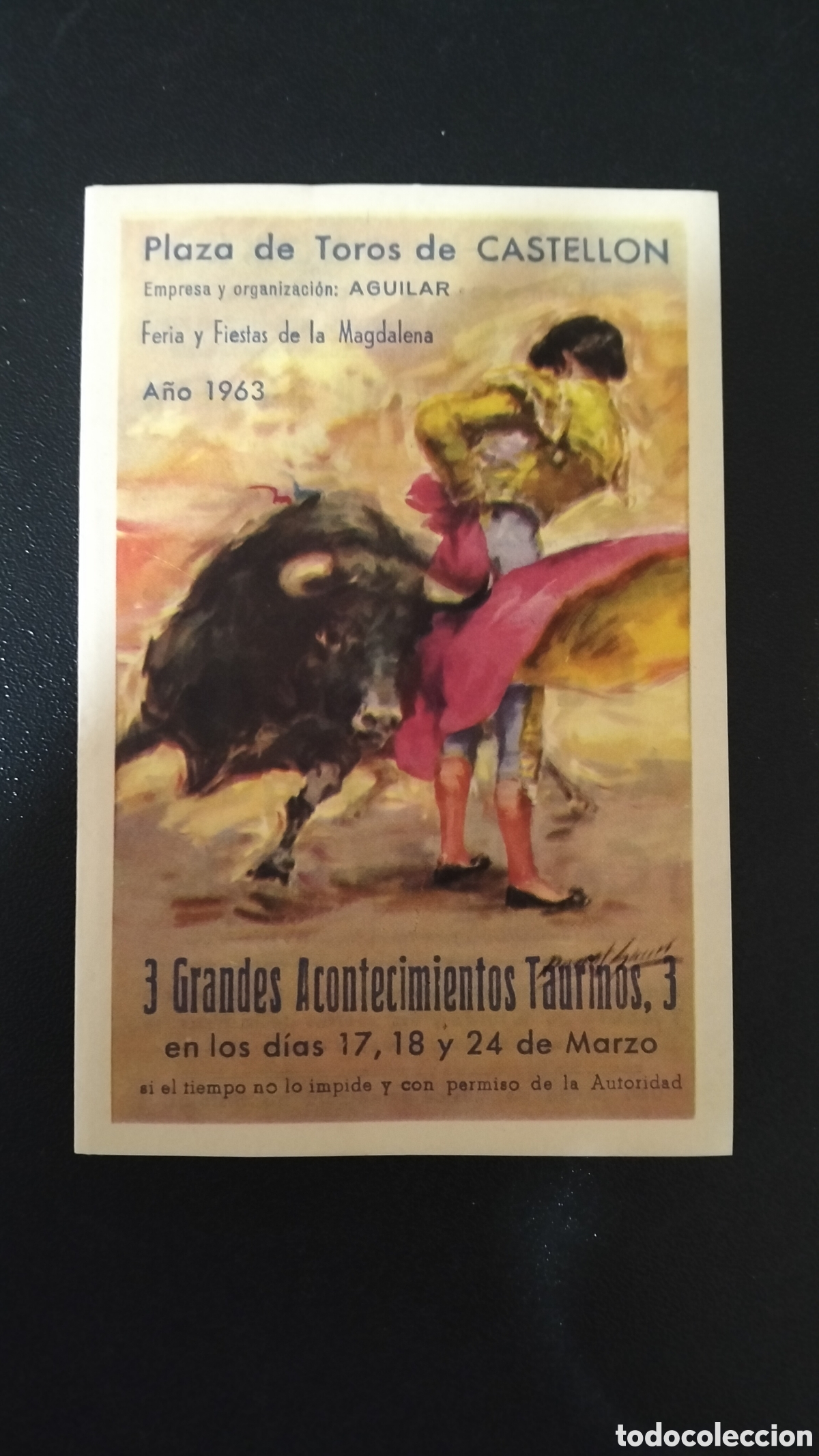 Plakate Stiere: PROGRAMA DE MANO - PLAZA DE TOROS CASTELLON - 1963 - LUIS SEGURA - ANDRES VAZQUEZ - CARLOS CORBACHO