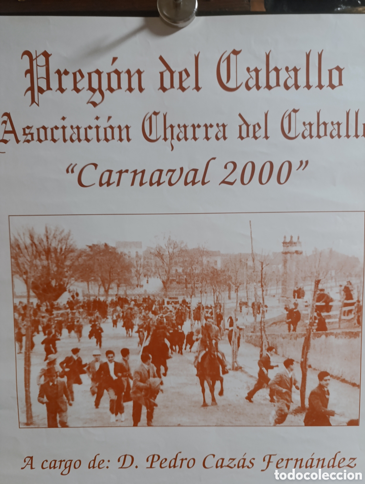 Carteles toros: Preg&oacute;n del Caballo &rdquo;Carnaval 2000&rdquo; - Foto 3