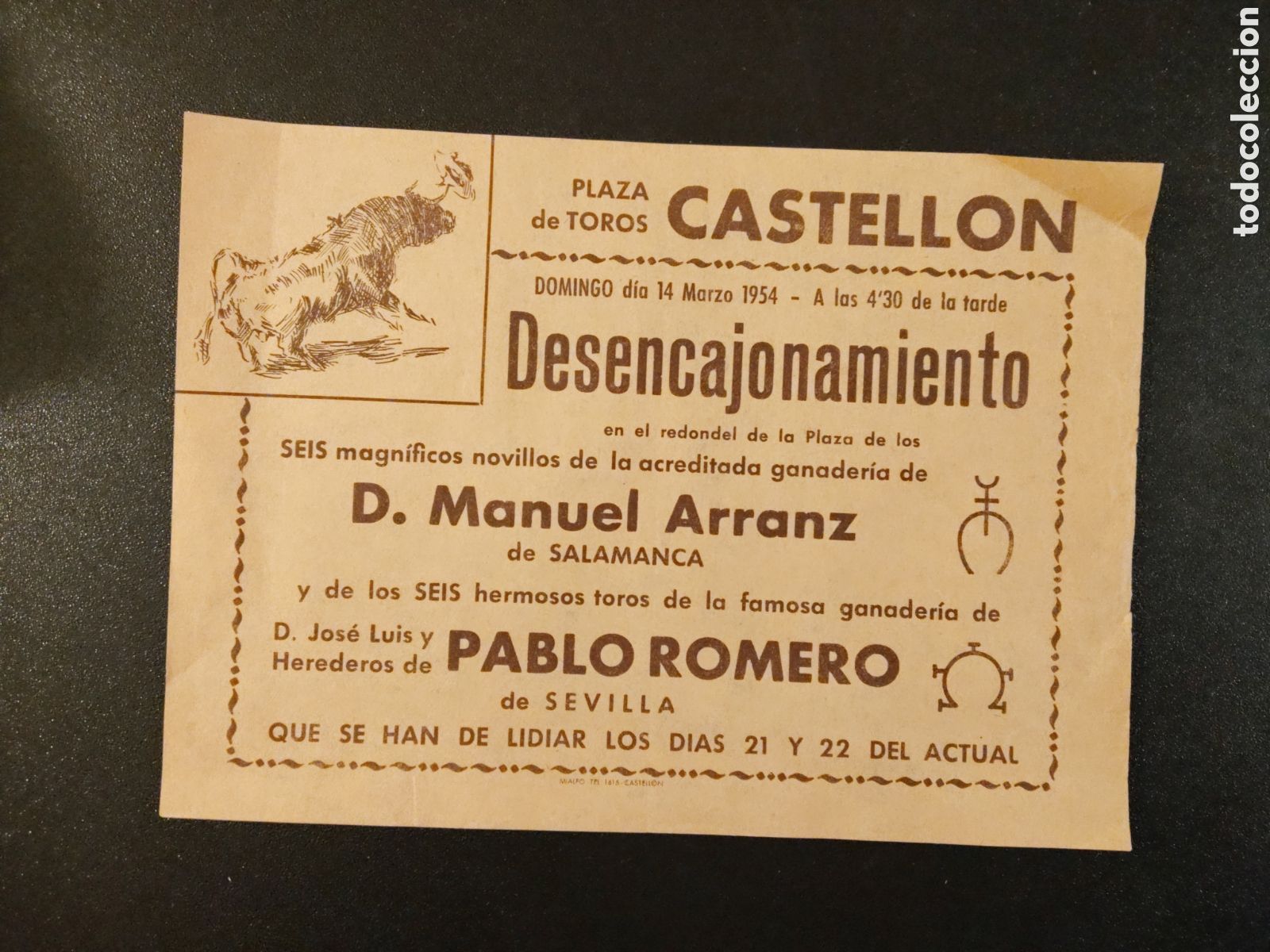 Bull Posters: CARTEL 22X16 - PLAZA DE TOROS CASTELLON - DESENCAJONAMIENTO - DOMINGO 14 MARZO 1954