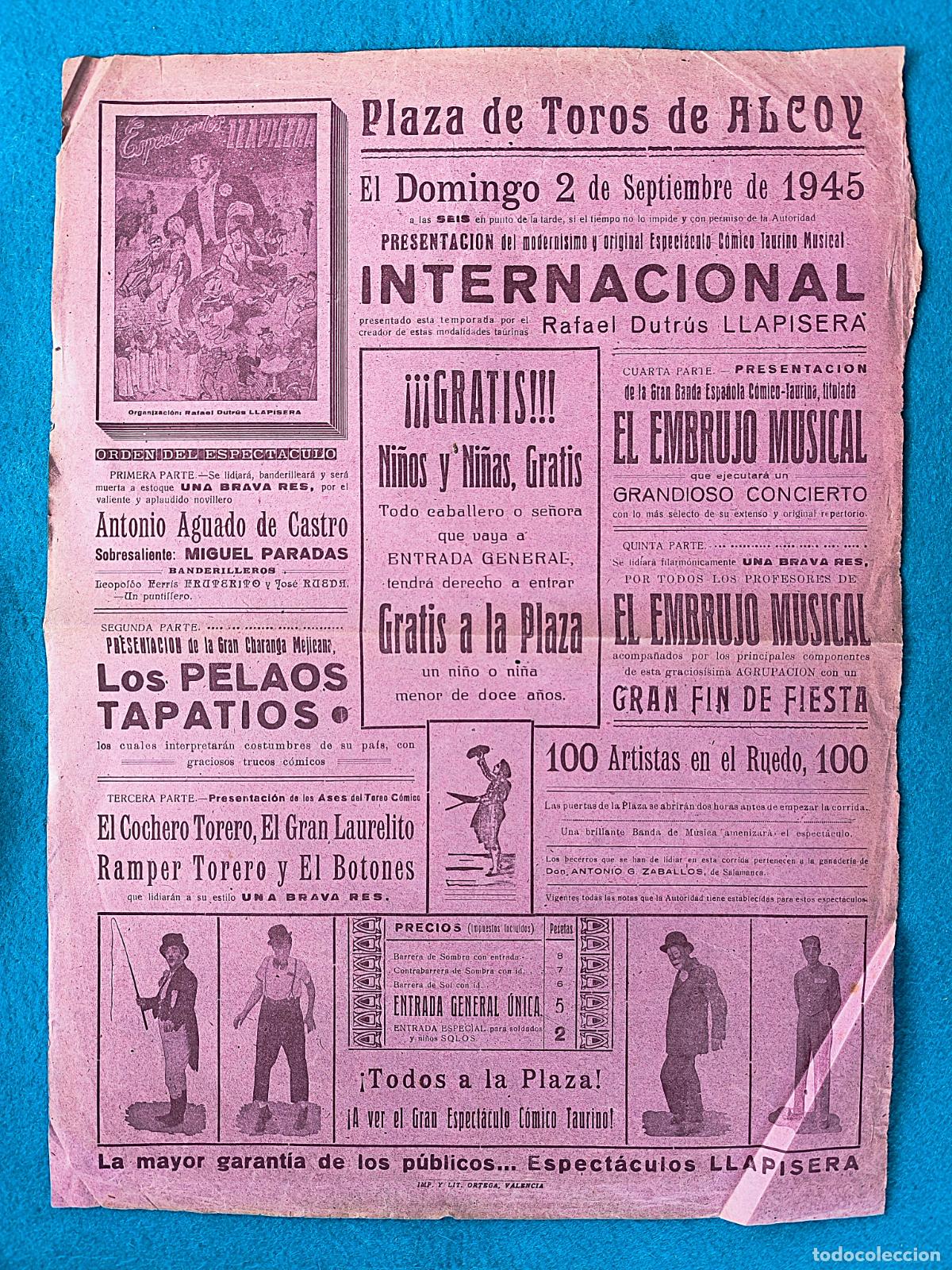 Carteles Toros: RW CARTEL PLAZA TOROS ALCOY ALICANTE 1945 ESPECTACULO COMICO TAURINO LLAPISERA CTC161