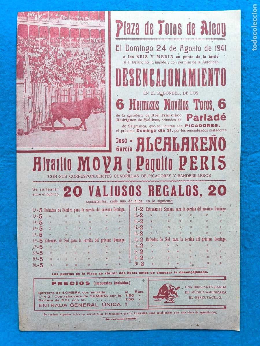 Carteles Toros: RW CARTEL PLAZA TOROS ALCOY ALICANTE 1941 ALCALARE&Ntilde;O ALVARITO MOYA PAQUITO PERIS CTC209