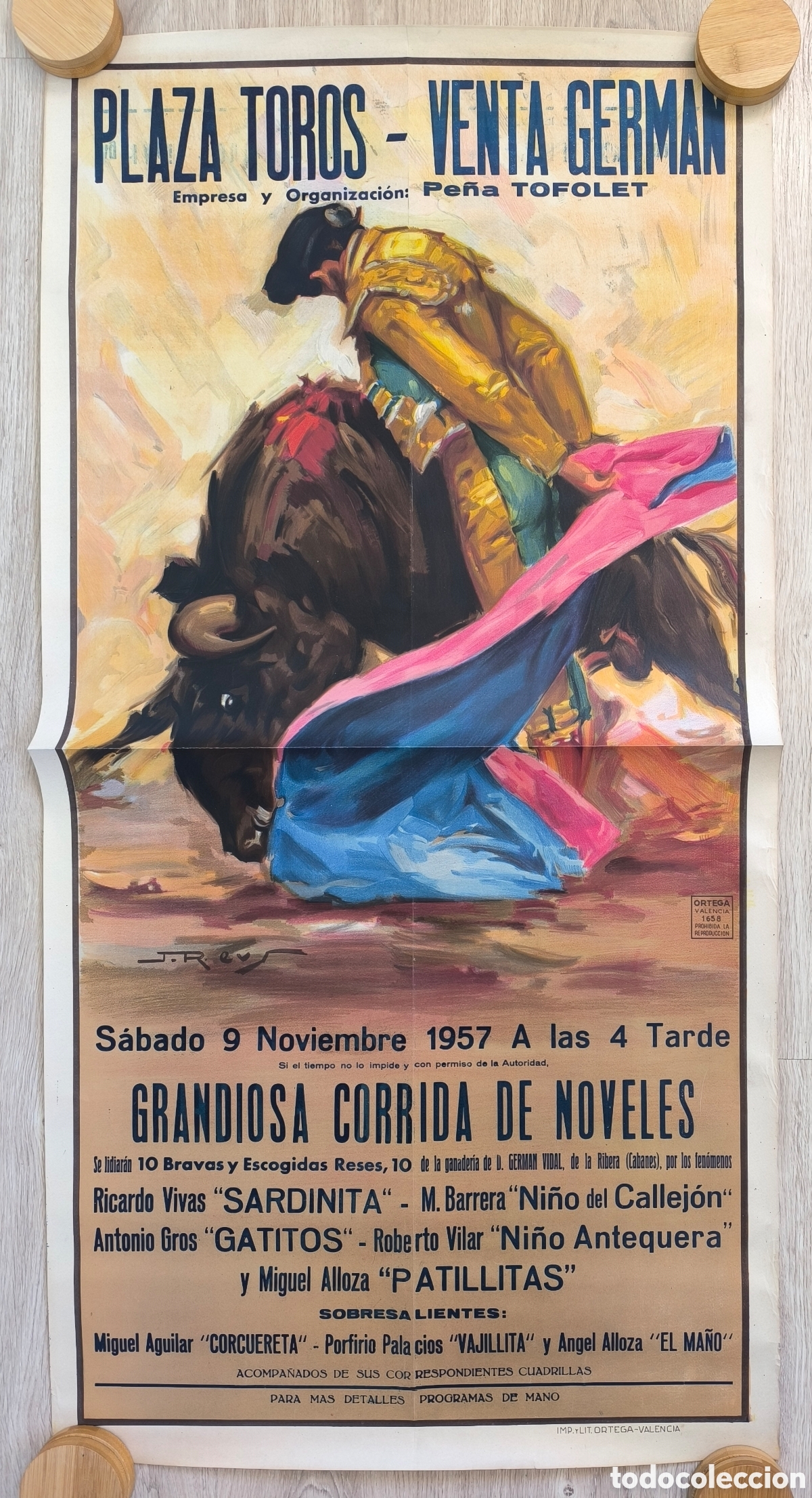 Carteles Toros: RW CARTEL TOROS PLAZA VENTA GERMAN CASTELLON 1957 CORCURETA VAJILLITA EL MA&Ntilde;O J REUS CT220