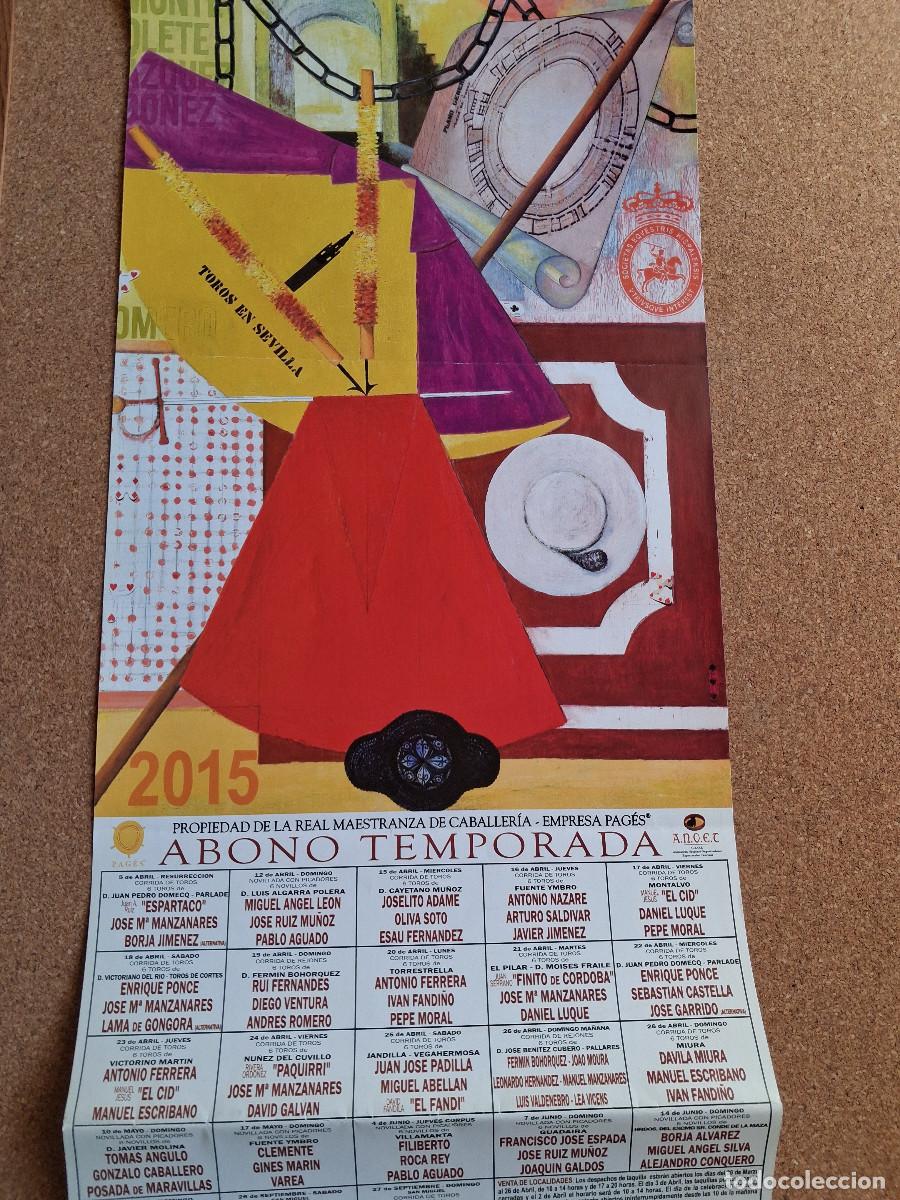 Carteles Toros: Cartel de toros. Sevilla. Abono temporada 2015. Abril, mayo, septiembre.