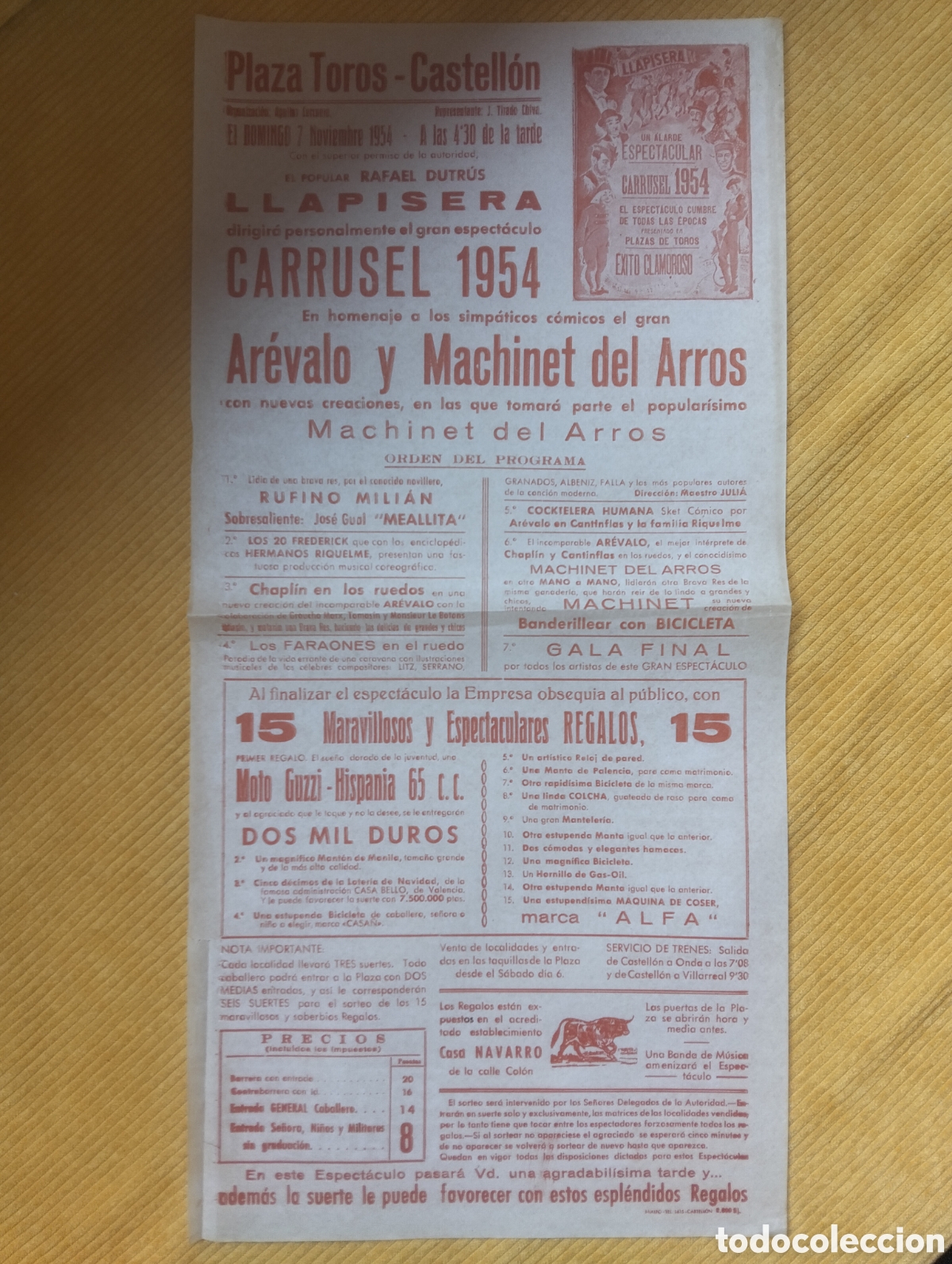 Carteles Toros: CARTEL PLAZA DE TOROS CASTELLON 7 NOVIEMBRE 1954 LLAPISERA CARRUSEL AREVALO Y MACHINET DEL ARROS
