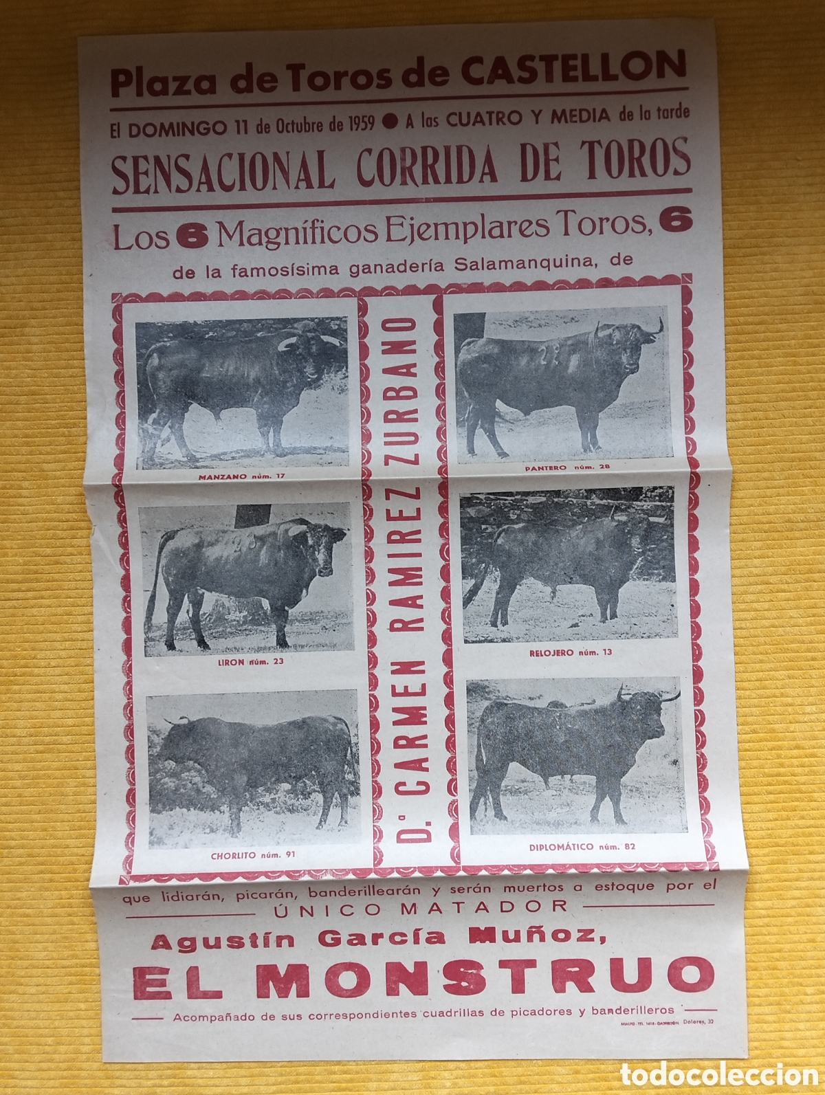 Carteles Toros: CARTEL PLAZA DE TOROS CASTELLON 11 OCTUBRE 1959 AGUSTIN GARCIA MU&Ntilde;OZ EL MONSTRUO