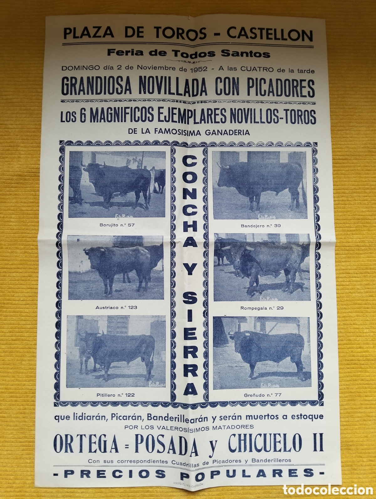 Carteles Toros: CARTEL PLAZA DE TOROS CASTELLON 2 NOVIEMBRE 1952 ORTEGA POSADA Y CHICUELO II NOVILLADA CON PICADORES