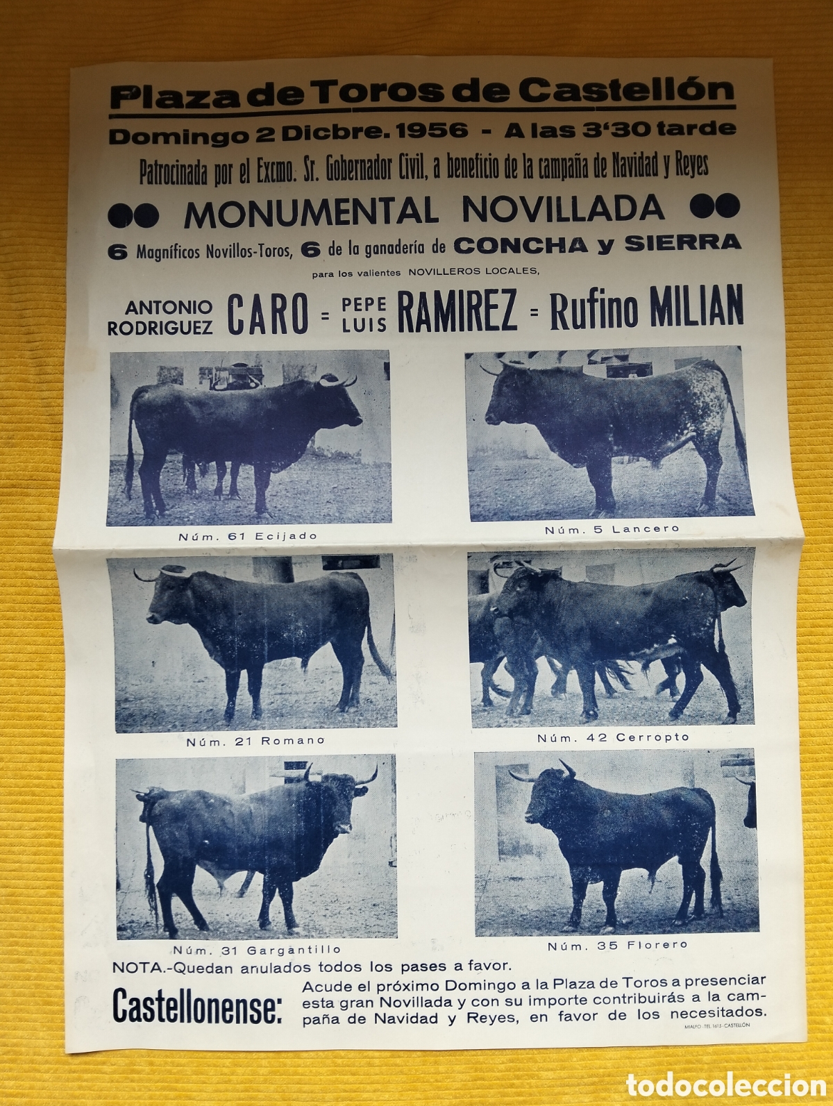 Carteles Toros: CARTEL PLAZA DE TOROS CASTELLON 2 DICIEMBRE 1956 ANTONIO CARO PEPE LUIS RAMIREZ RUFINO MILIAN
