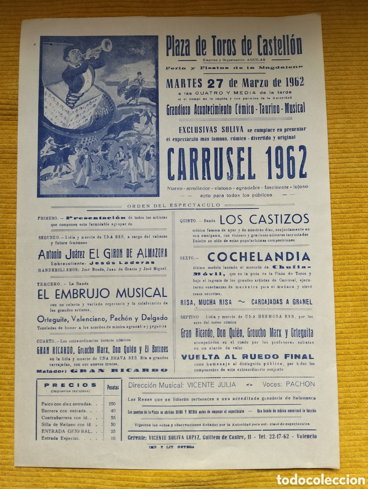 Carteles Toros: CARTEL PLAZA DE TOROS CASTELLON 27 MARZO 1962 CARRUSEL EXCLUSIVAS SOLIVA