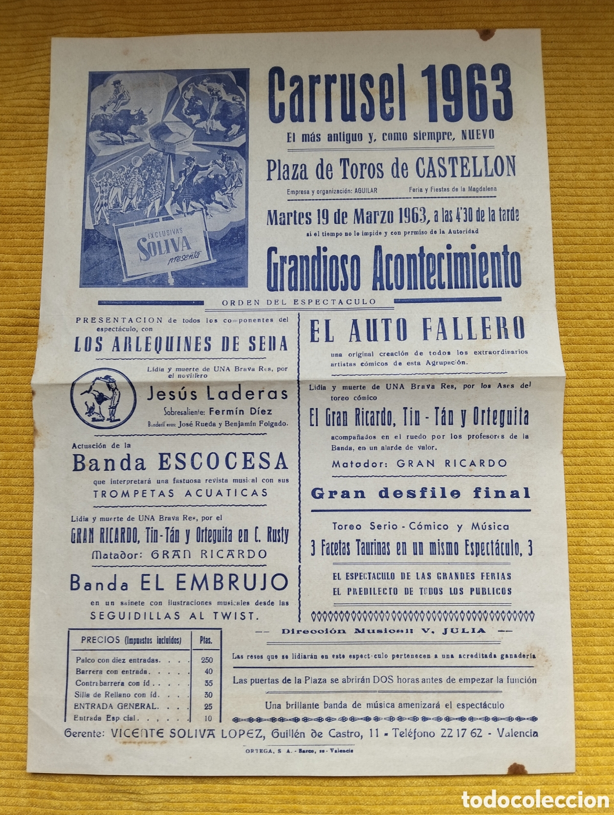 Carteles Toros: CARTEL PLAZA DE TOROS CASTELLON 19 MARZO 1963 CARRUSEL EXLUSIVAS SOLIVA