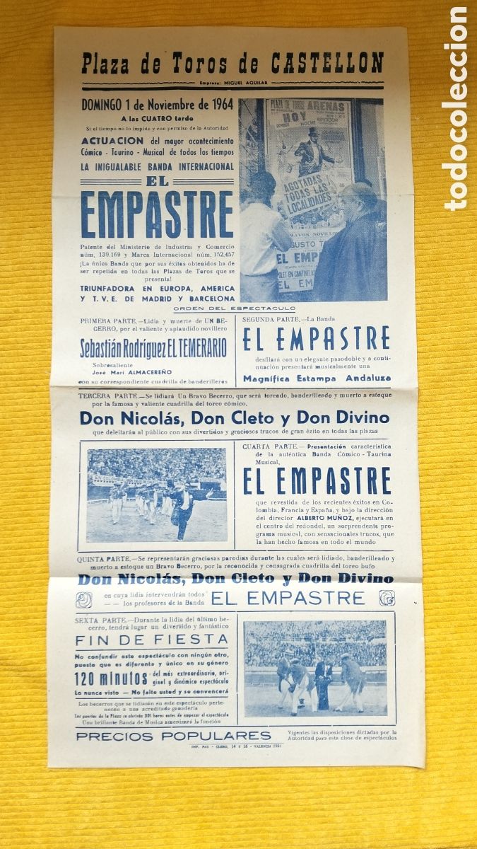 Carteles Toros: CARTEL PLAZA DE TOROS CASTELLON 1 NOVIEMBRE 1964 EL EMPASTRE