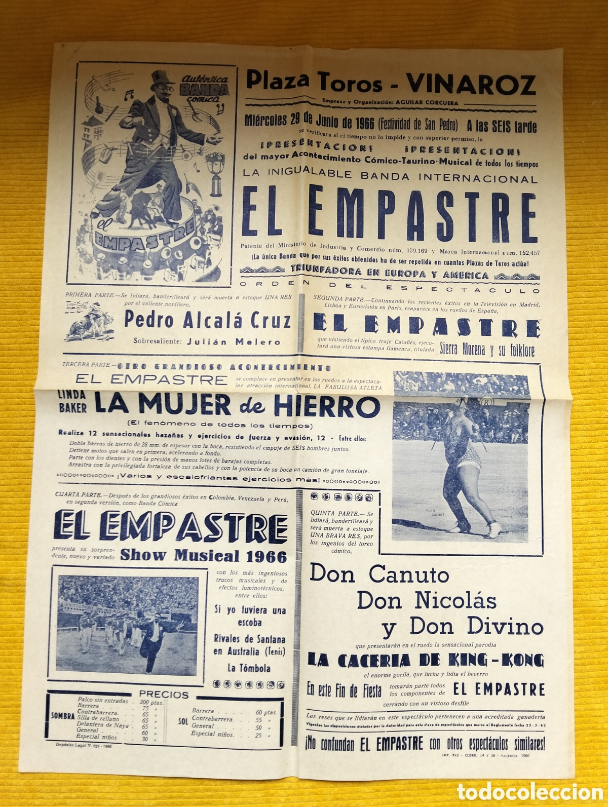 Carteles Toros: CARTEL PLAZA DE TOROS VINAROZ 29 JUNIO 1966 EL EMPASTRE SHOW MUSICAL