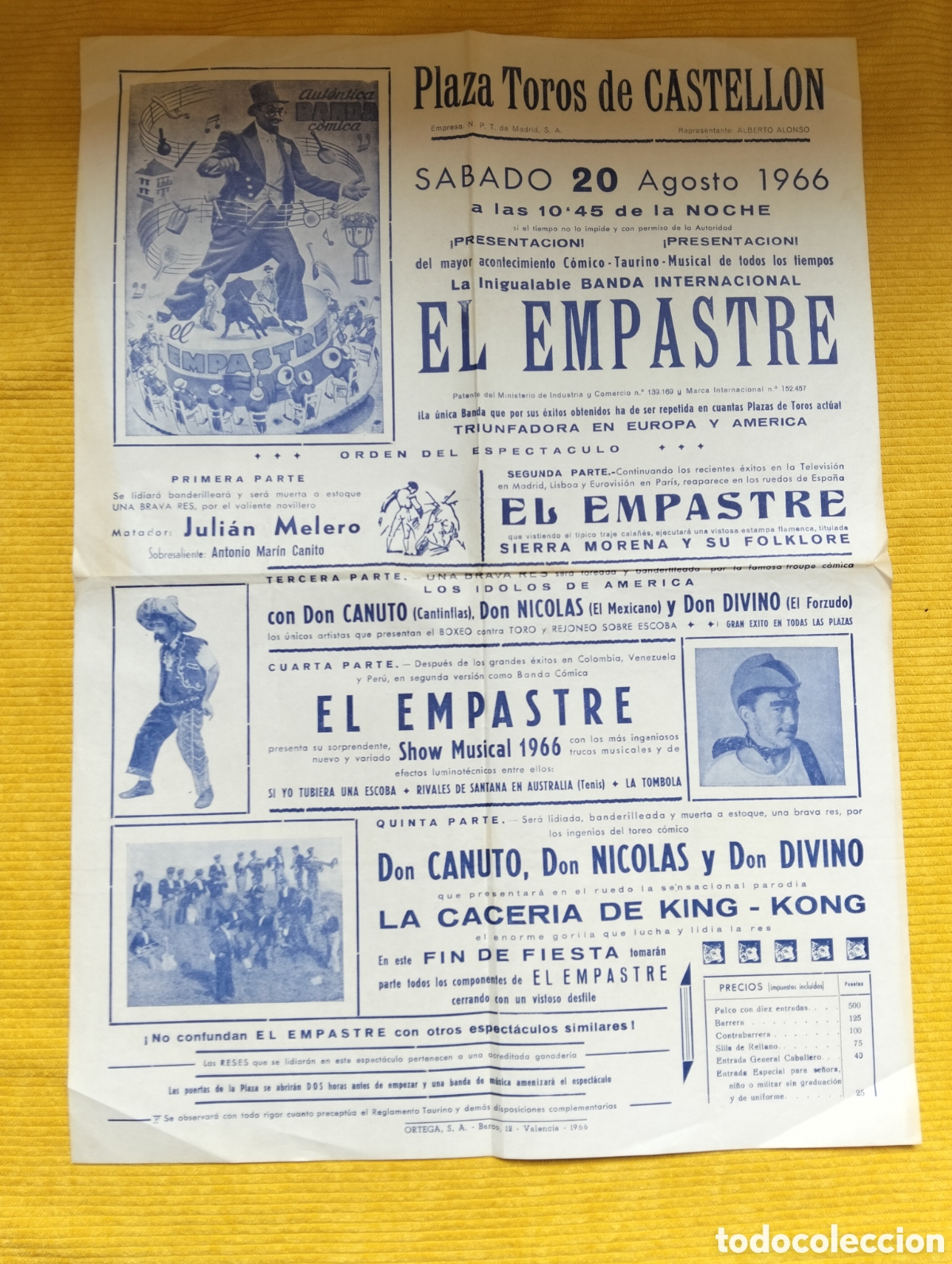 Carteles Toros: CARTEL PLAZA DE TOROS CASTELLON 20 AGOSTO 1966 EL EMPASTRE SHOW MUSICAL