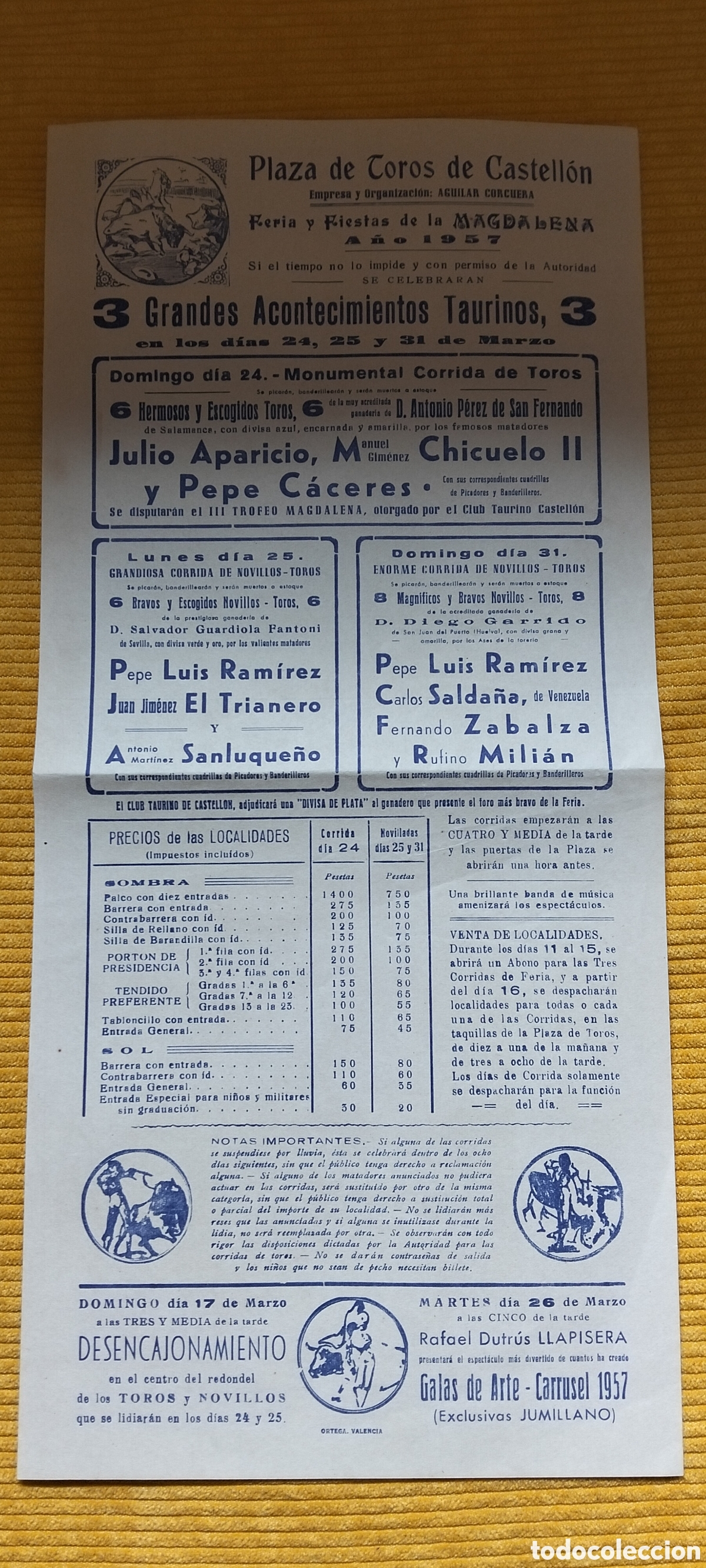 Carteles Toros: CARTEL PLAZA DE TOROS CASTELLON 24 25 31 MARZO 1957 CHICUELO II PEPE LUIS EL TRIANERO SANLUQUE&Ntilde;O
