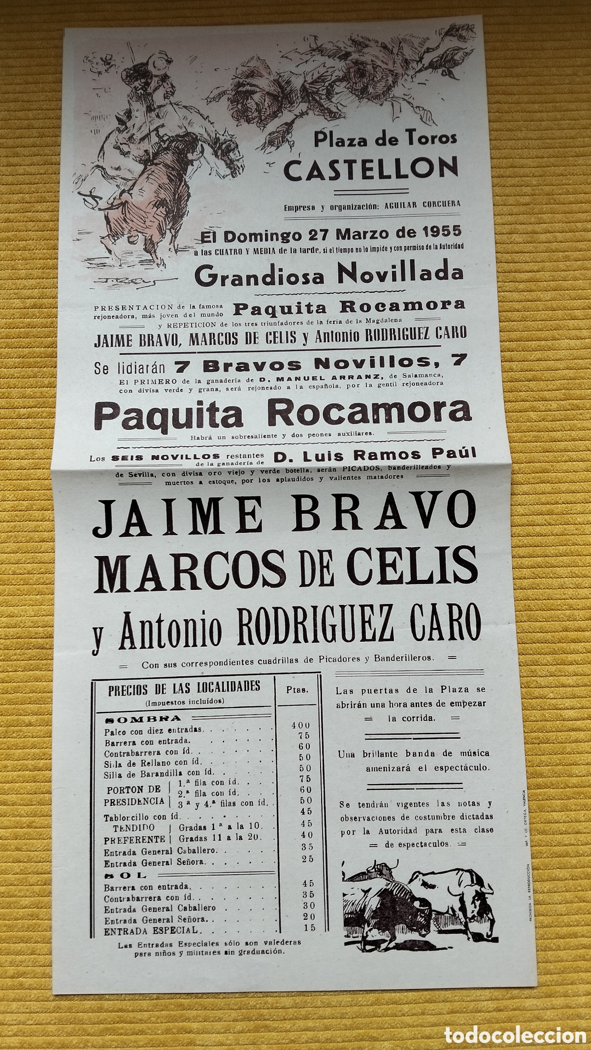 Carteles Toros: CARTEL PLAZA DE TOROS CASTELLON 27 MARZO 1955 PAQUITA ROCA MORA JAIME BRAVO MARCOS DE CELIS CARO