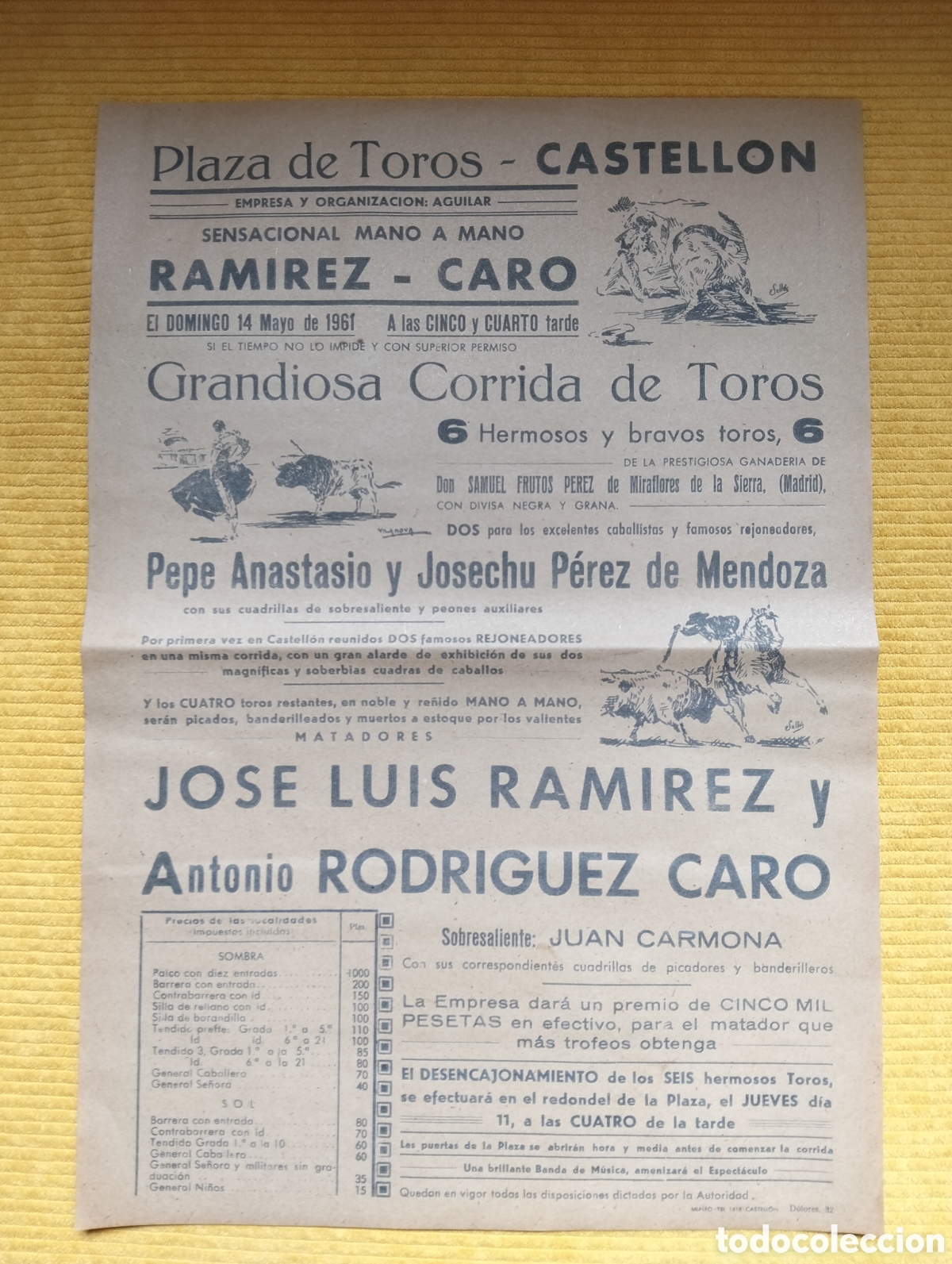 Carteles Toros: CARTEL PLAZA DE TOROS CASTELLON 14 MAYO 1961 PEPE ANASTASIO JOSECHU PEREZ DE MENDOZA CARO RAMIREZ