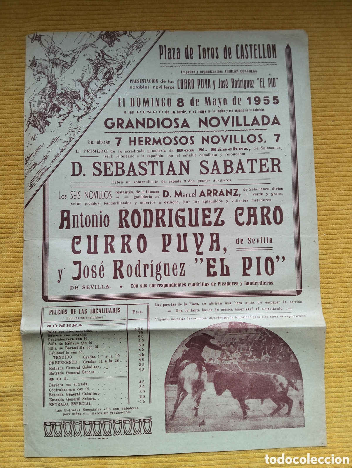 Carteles Toros: CARTEL PLAZA DE TOROS CASTELLON 8 MAYO 1955 D.SEBASTIAN SABATER CARO CURRO PUYA EL PIO