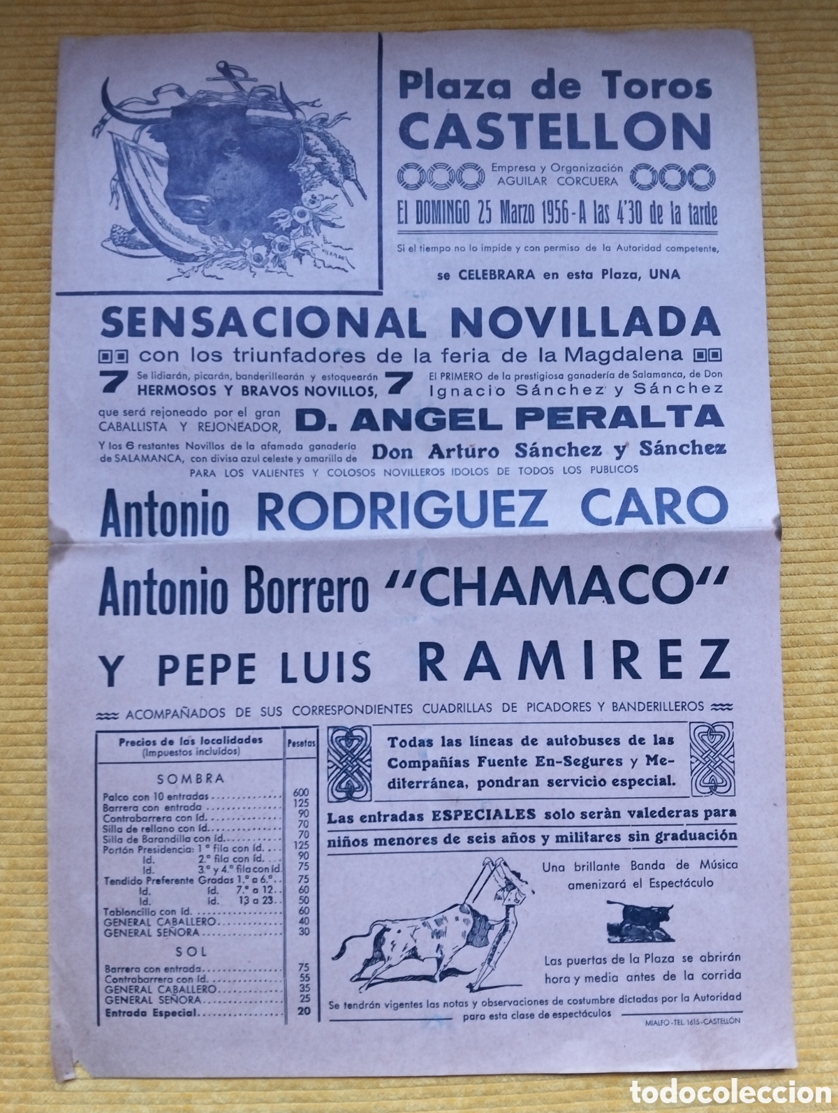 Carteles Toros: CARTEL PLAZA DE TOROS CASTELLON 25 MARZO 1956 D.ANGEL PERALTA RODRIGUEZ CARO CHAMACO PEPE LUIS RAMI