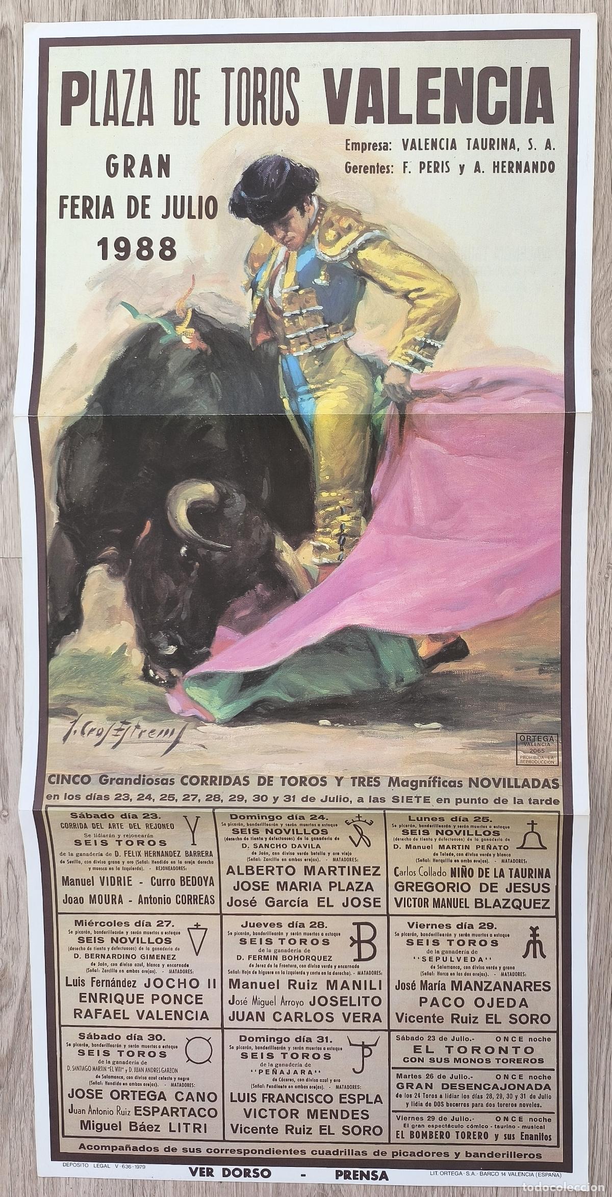 Carteles Toros: RW CARTEL PLAZA TOROS VALENCIA 1988 ENRIQUE PONCE JOSELITO EL SORO J CROS CT467