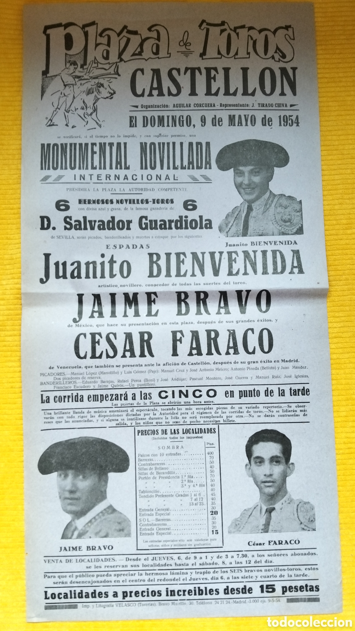 Carteles Toros: CARTEL PLAZA DE TOROS CASTELLON 9 MAYO 1954 JUANITO BIENVENIDA JAIME BRAVO CESAR FARACO