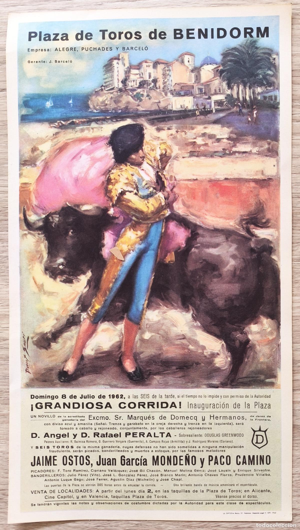 Carteles Toros: RW CARTEL PLAZA TOROS BENIDORM 1962 OSTOS MONDE&Ntilde;O PACO CAMINO DONAT SAURI CT472 RR