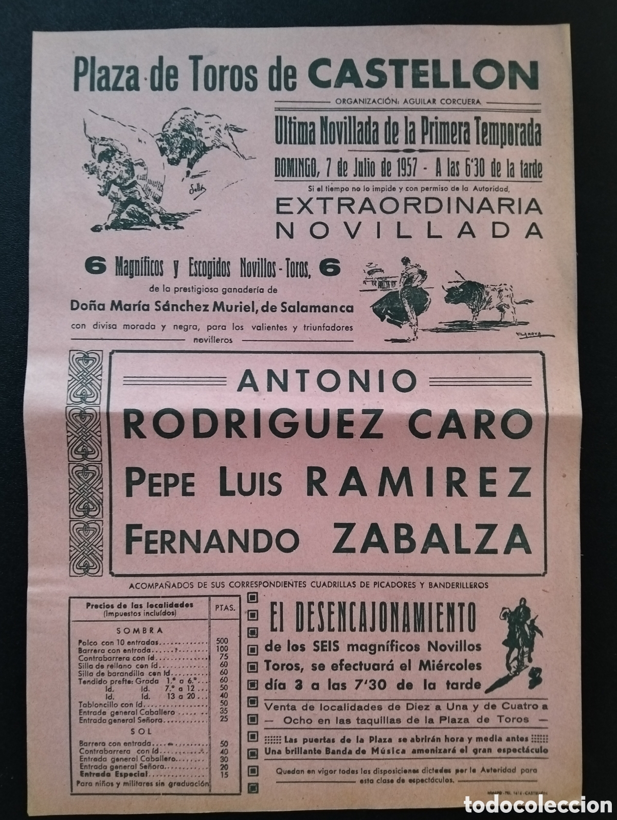 Carteles Toros: CARTEL PLAZA DE TOROS CASTELLON 7 JULIO 1957 RODRIGUEZ CARO PEPE LUIS ZABALZA