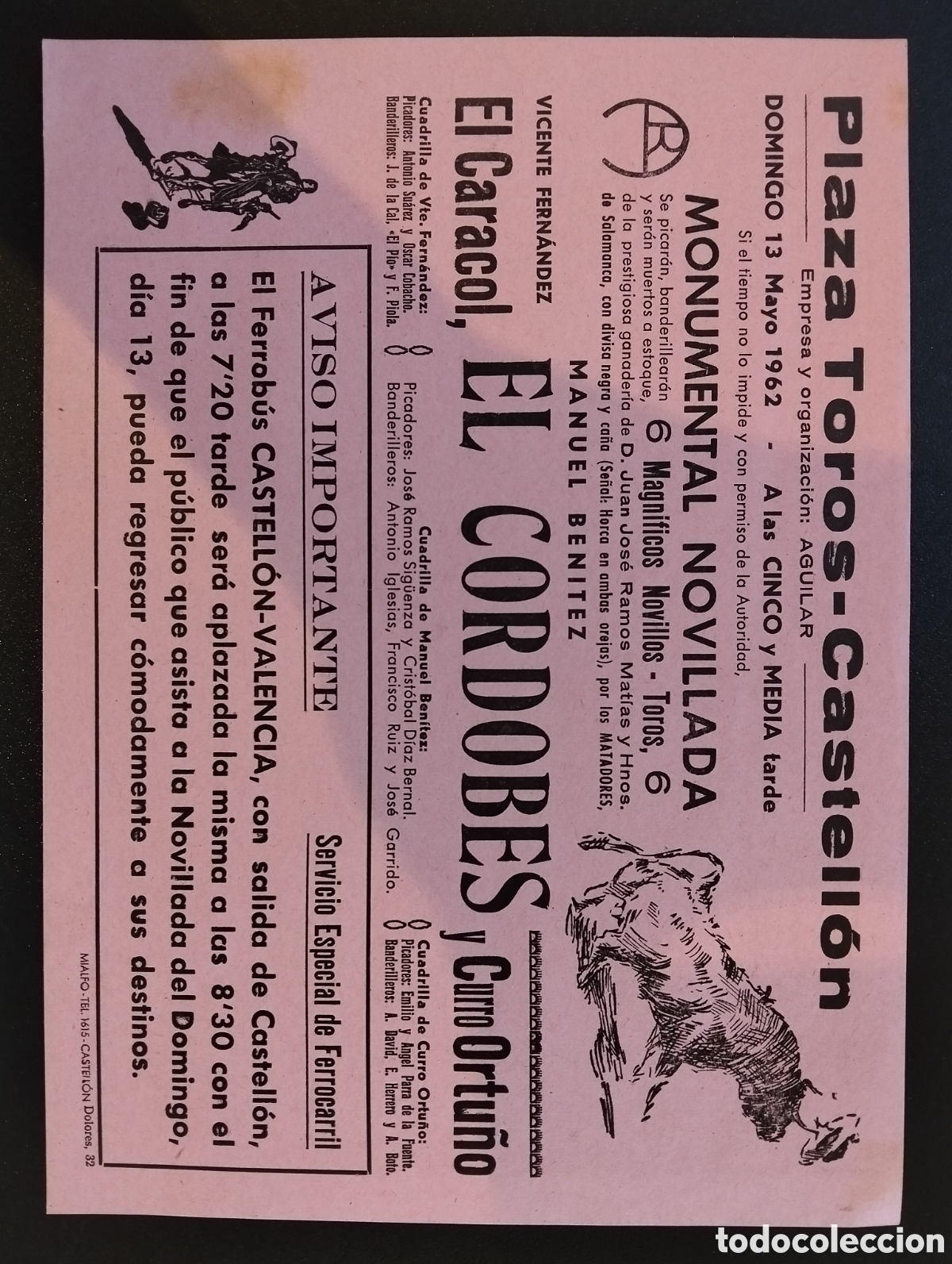Carteles Toros: CARTEL PLAZA DE TOROS CASTELLON 13 MAYO 1962 MANUEL BENITEZ EL CORDOBES EL CARACOL CURRO ORTU&Ntilde;O