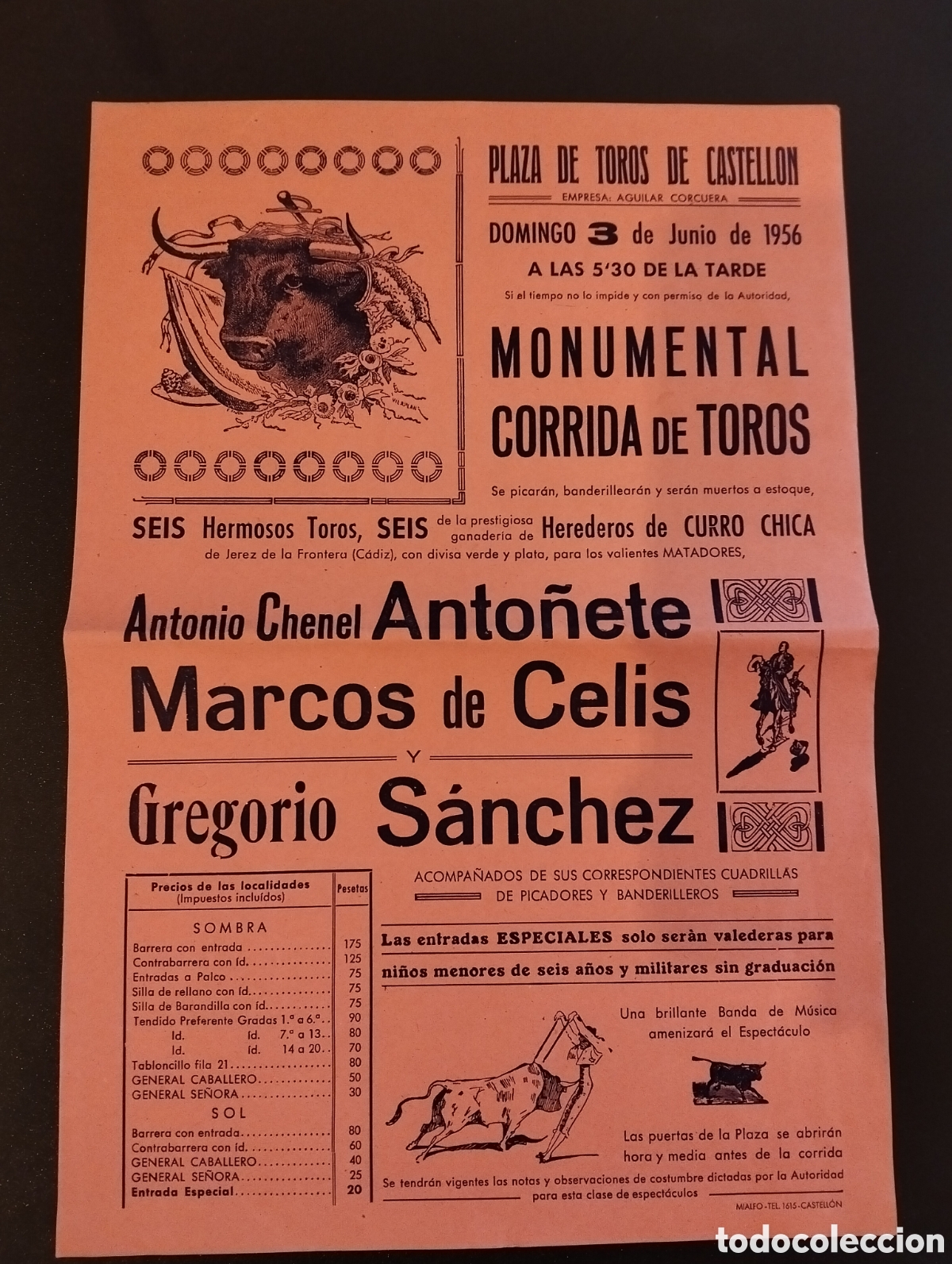 Carteles Toros: CARTEL PLAZA DE TOROS CASTELLON 3 JUNIO 1956 ANTO&Ntilde;ETE MARCOS DE CELIS GREGORIO SANCHEZ
