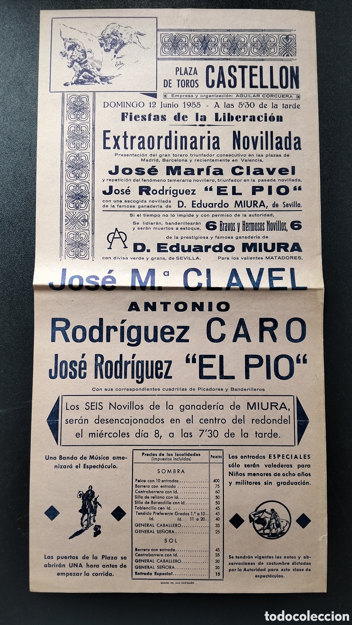 Carteles Toros: CARTEL PLAZA DE TOROS CASTELLON 12 JUNIO 1955 JOSE M.&ordf;CLAVEL CARO EL PIO
