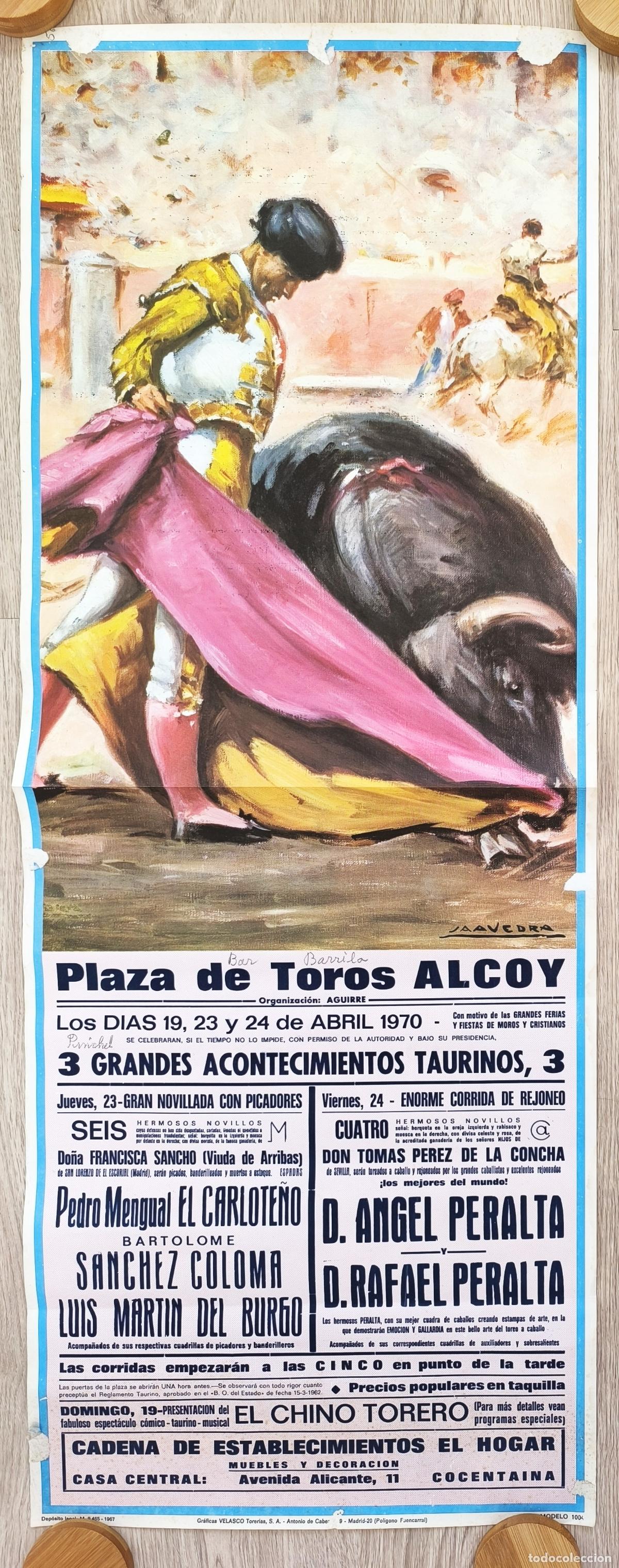 Carteles Toros: RW CARTEL PLAZA TOROS ALCOY ALICANTE 1970 EL CARLOTE&Ntilde;O ANGEL PERALTA SAAVEDRA CT479