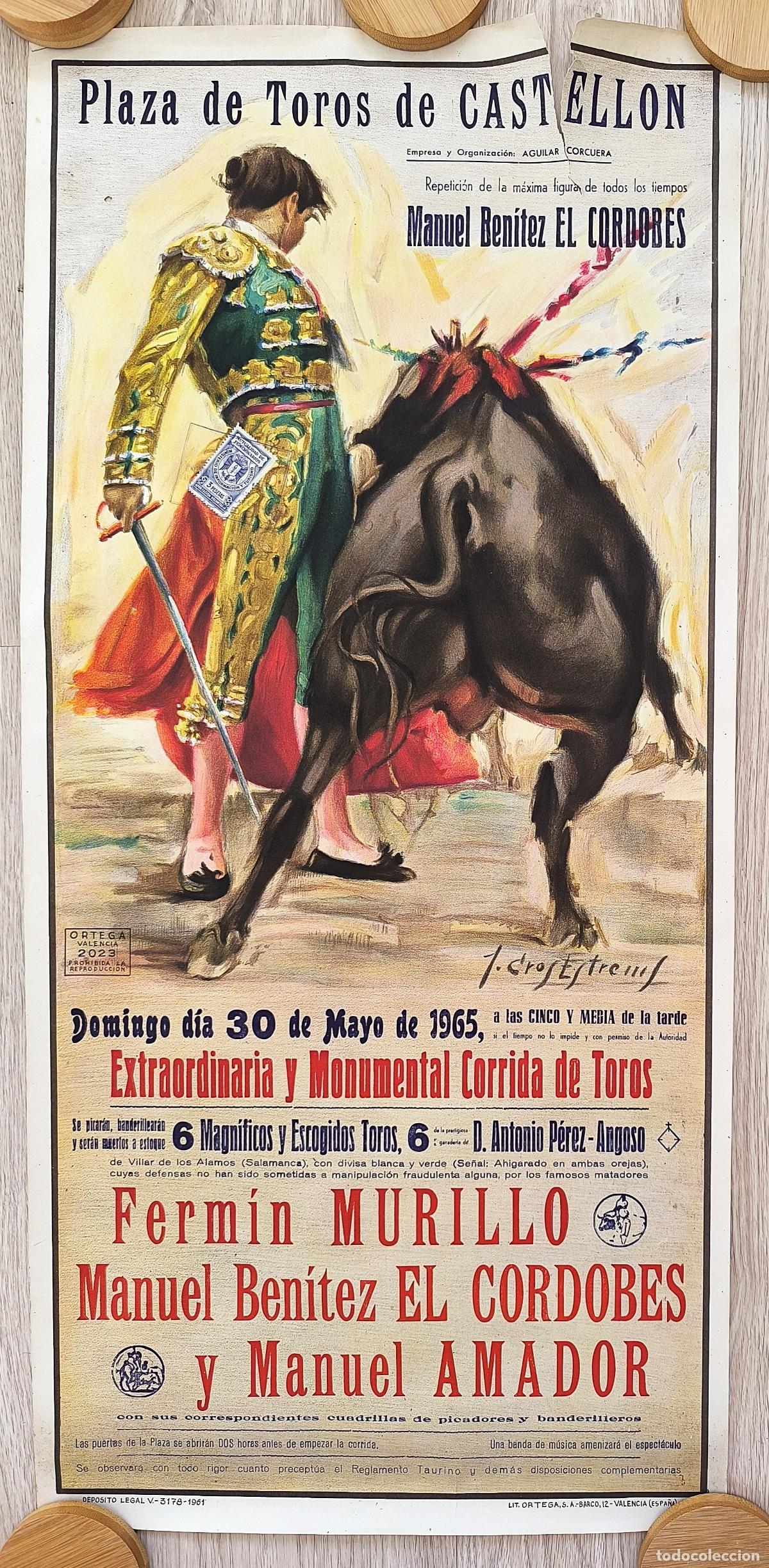Carteles Toros: RW CARTEL PLAZA TOROS CASTELLON 1965 MURILLO EL CORDOBES AMADOR J CROS CT482