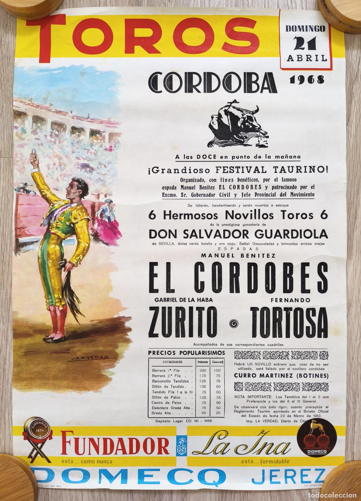 Carteles Toros: RW CARTEL PLAZA TOROS CORDOBA 1968 EL CORDOBES ZURITO TORTOSA SAAVEDRA CT486