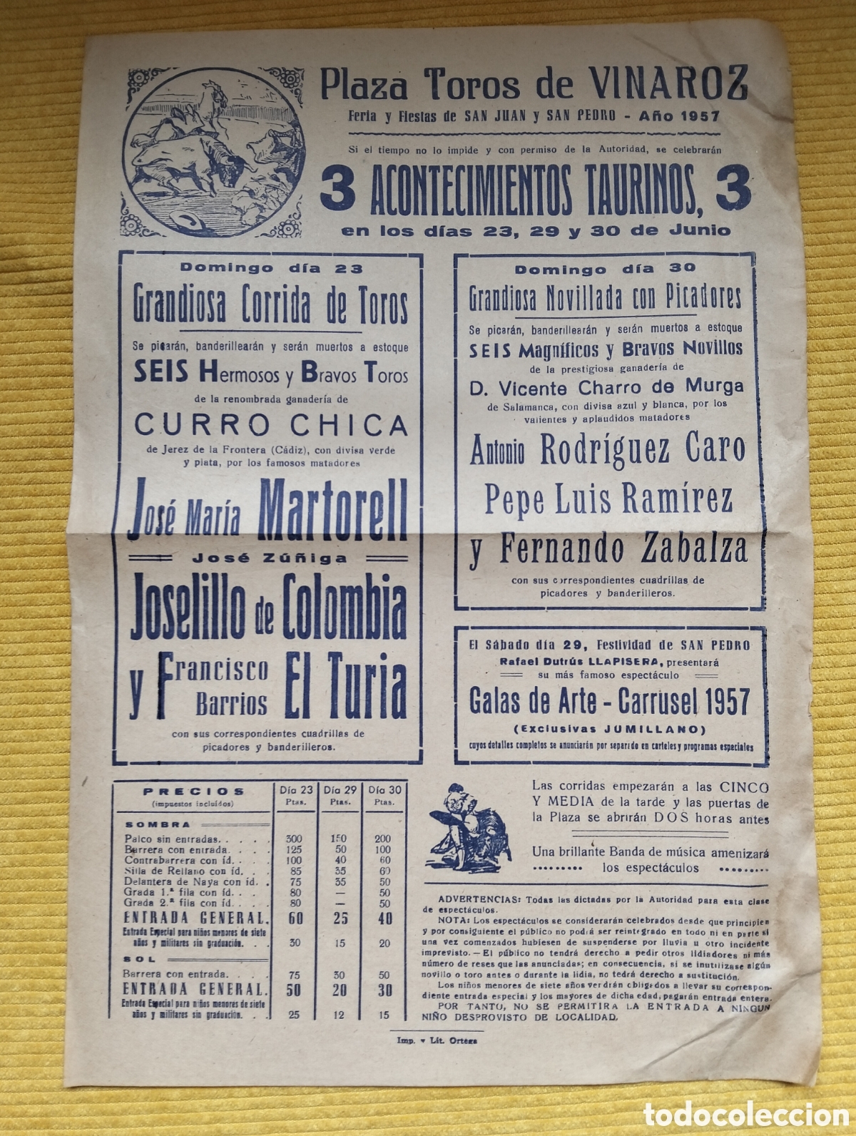 Carteles Toros: CARTEL PLAZA DE TOROS VINAROZ 23 29 30 JUNIO 1957 JOSE MARIA MATORELL JOSELILLO DE COLOMBIA EL TURI