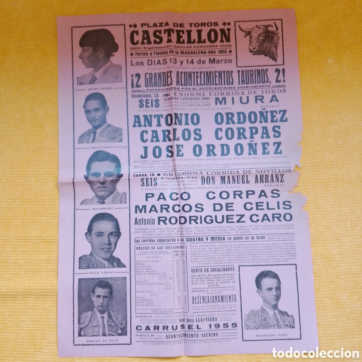 Carteles Toros: CARTEL PLAZA DE TOROS CASTELLON 13 Y 14 MARZO 1955 ANTONIO ORDO&Ntilde;EZ JOSE ORDO&Ntilde;EZ MARCOS CELIS