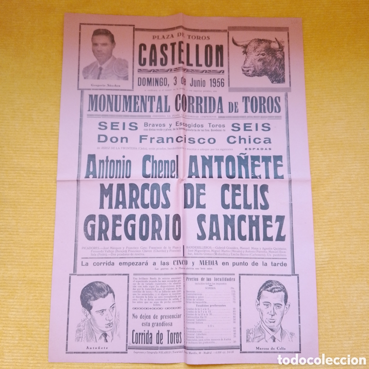 Carteles Toros: CARTEL PLAZA DE TOROS CASTELLON 3 JUNIO 1956 MARCOS DE CELIS GREGORIO SANCHEZ ANTO&Ntilde;ETE