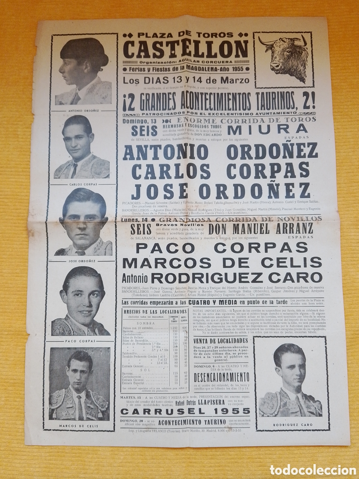 Carteles Toros: CARTEL PLAZA DE TOROS CASTELLON 13 Y 14 MARZO 1955 ANTONIO ORDO&Ntilde;EZ JOSE ORDO&Ntilde;EZ MARCOS CELIS
