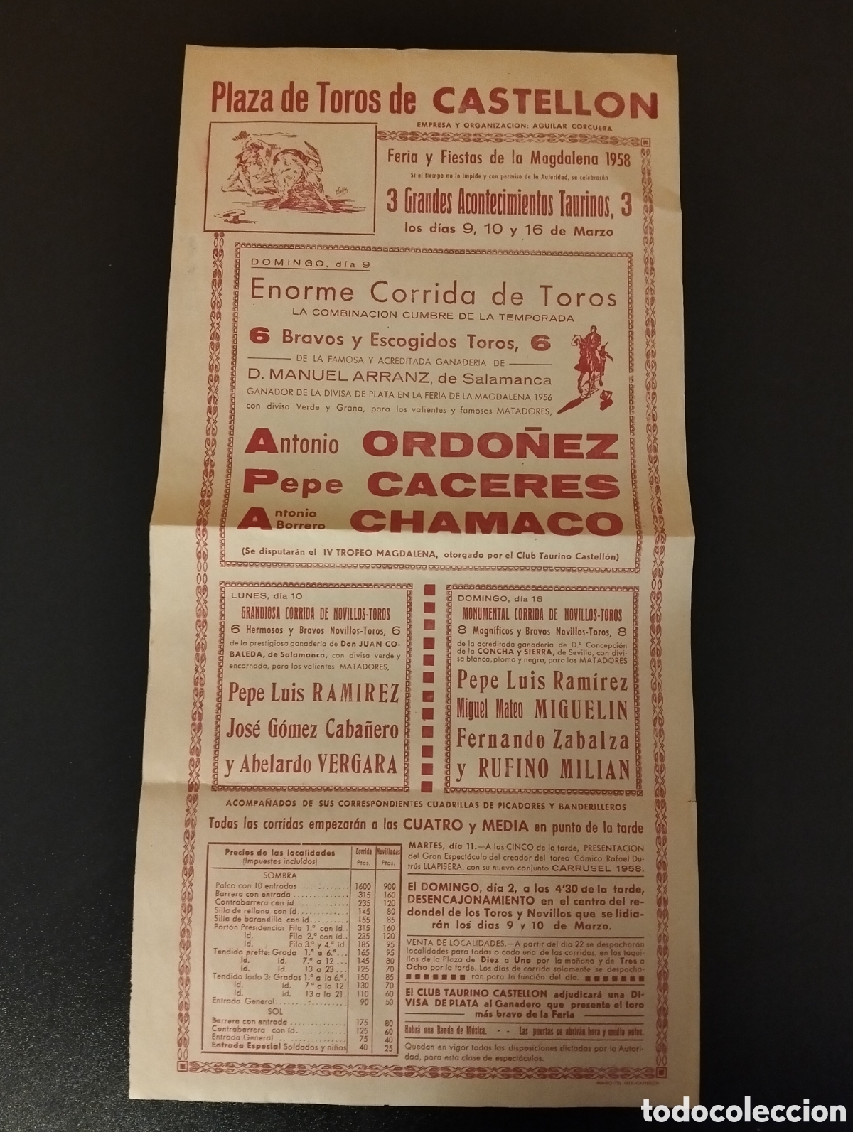 Carteles Toros: CARTEL PLAZA DE TOROS CASTELLON 9 10 16 MARZO 1958 ORDO&Ntilde;EZ CACERES CHAMACO