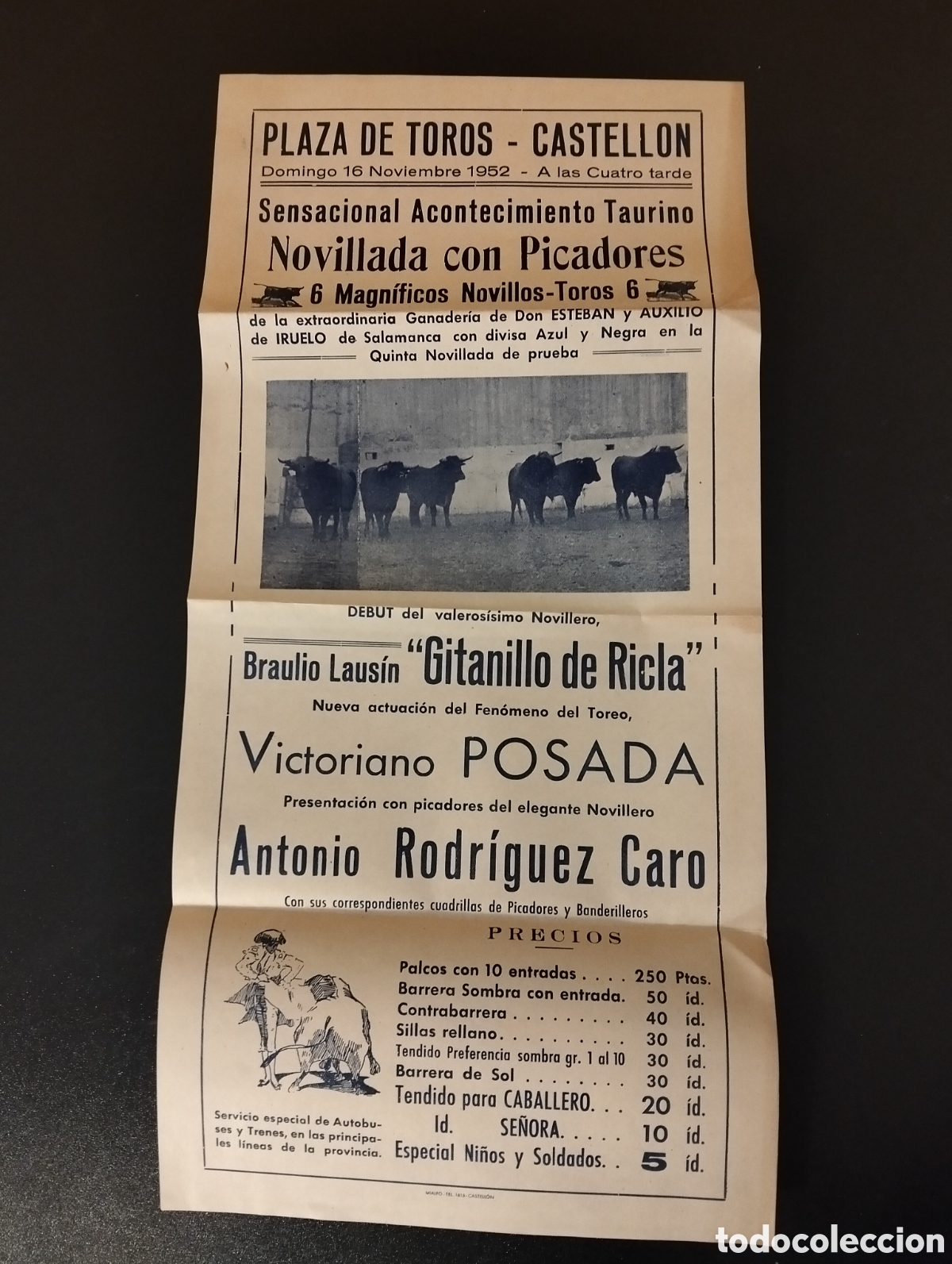 Carteles Toros: CARTEL PLAZA DE TOROS CASTELLON 16 NOVIEMBRE 1952 GITANILLO DE RICLA POSADA CARO