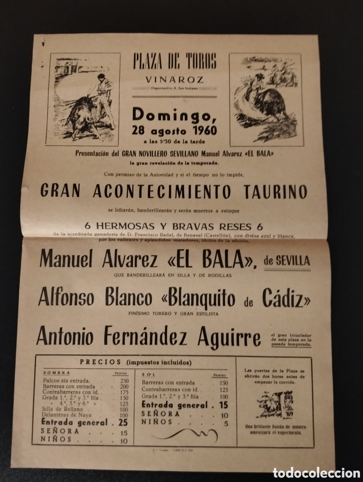Carteles Toros: CARTEL PLAZA DE TOROS CASTELLON 28 AGOSTO 1960 EL BALA BLANQUITO ANTONO FERNANDEZ AGUIRRE