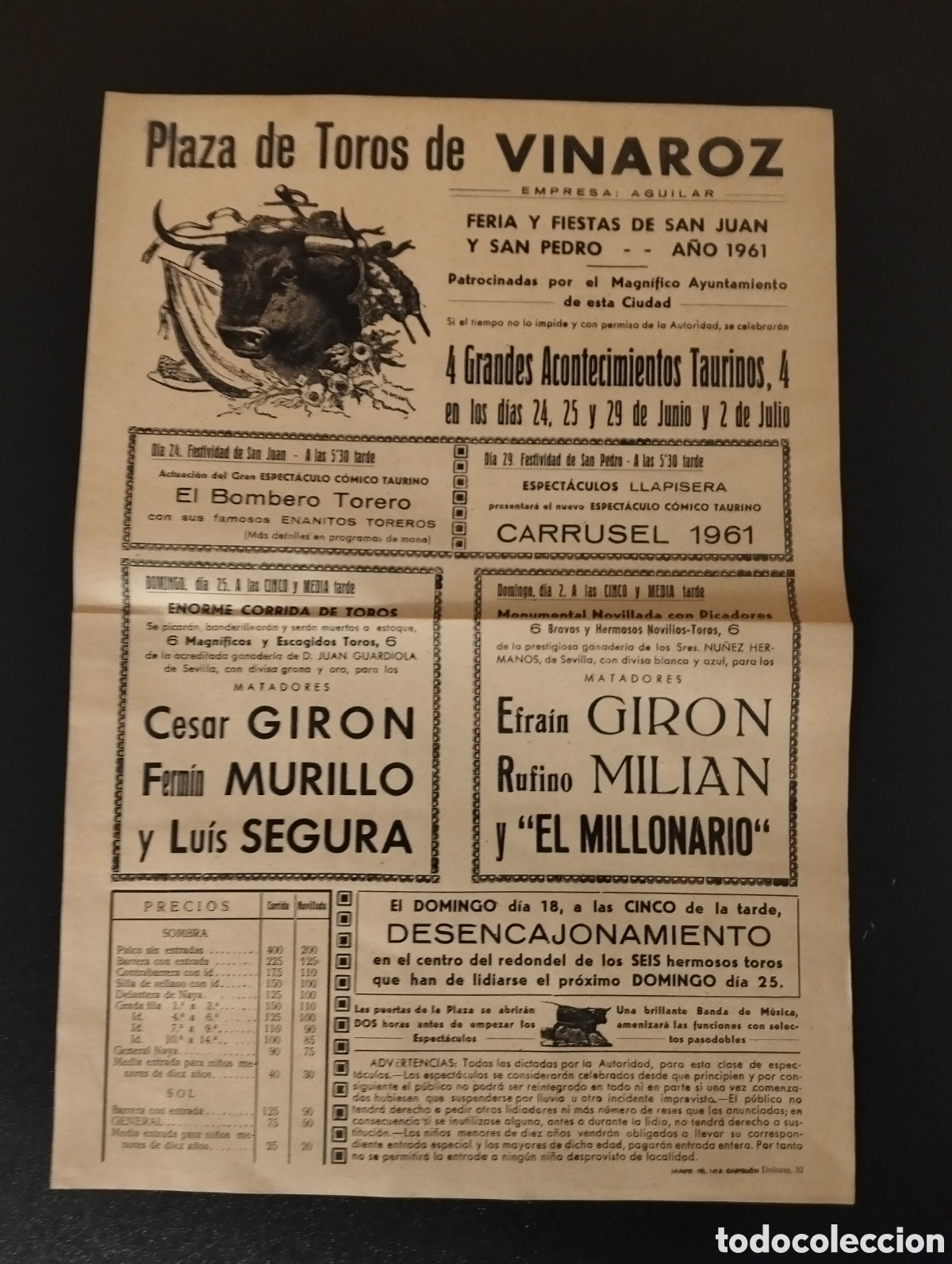 Carteles Toros: CARTEL PLAZA DE TOROS VINAROZ 24 25 29 JUNIO Y 2 DE JULIO GIRON MURILLO SEGURA EL MILLONARIO MILIAN