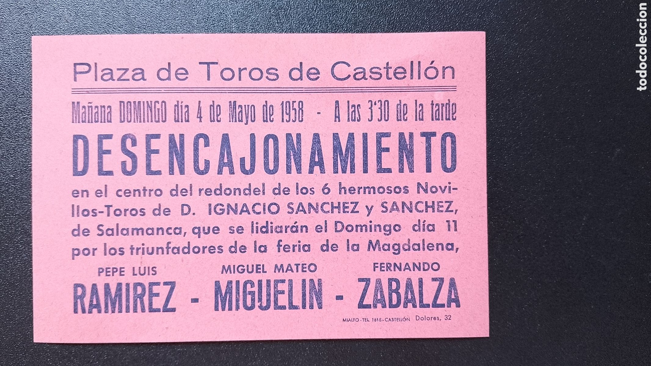 Carteles Toros: CARTEL PLAZA DE TOROS CASTELLON 4 MAYO 1958 DESENCAJONAMIENTO PEPE LUIS MIGUELIN ZABALZA