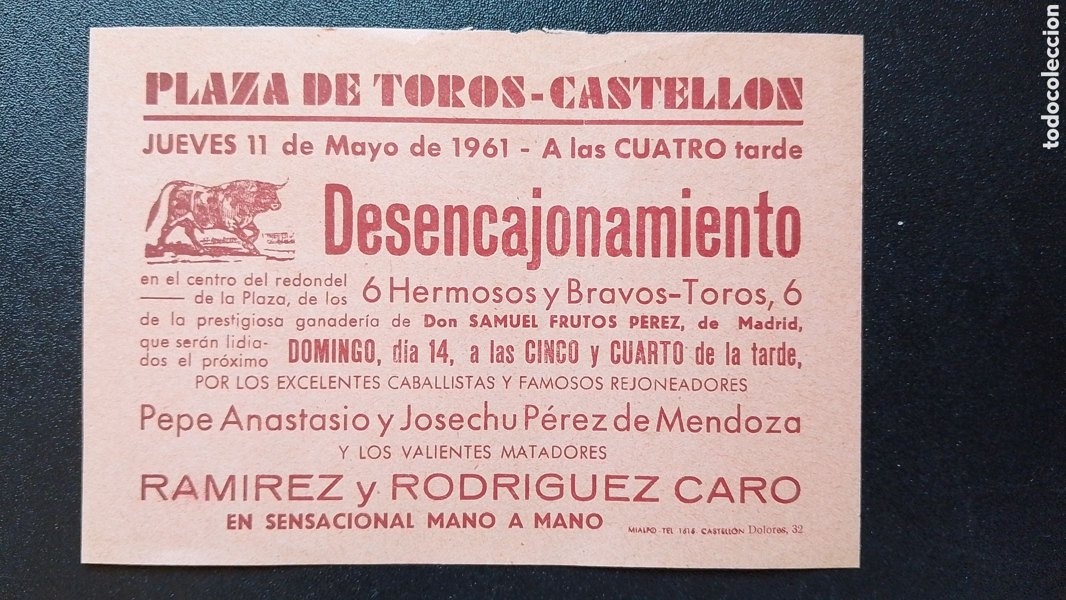 Carteles Toros: CARTEL PLAZA DE TOROS CASTELLON 11 MAYO 1961 DESENCAJONAMIENTO RAMIREZ CARO