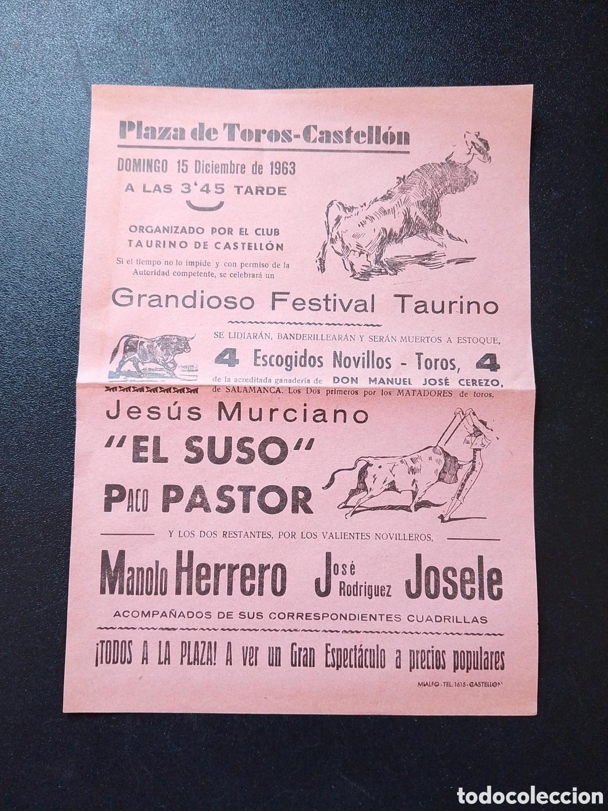 Carteles Toros: CARTEL PLAZA DE TOROS CASTELLON 15 DIEMBRE 1963 EL SUSO PASTOR JOSELE HERRERO