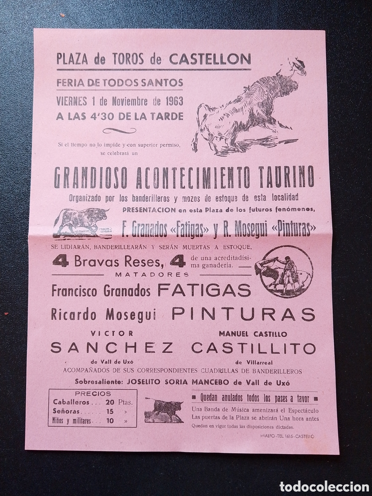 Carteles Toros: CARTEL PLAZA DE TOROS CASTELLON 1 NOVIEMBRE 1963 FATIGAS PINTURAS SANCHEZ CASTILLO