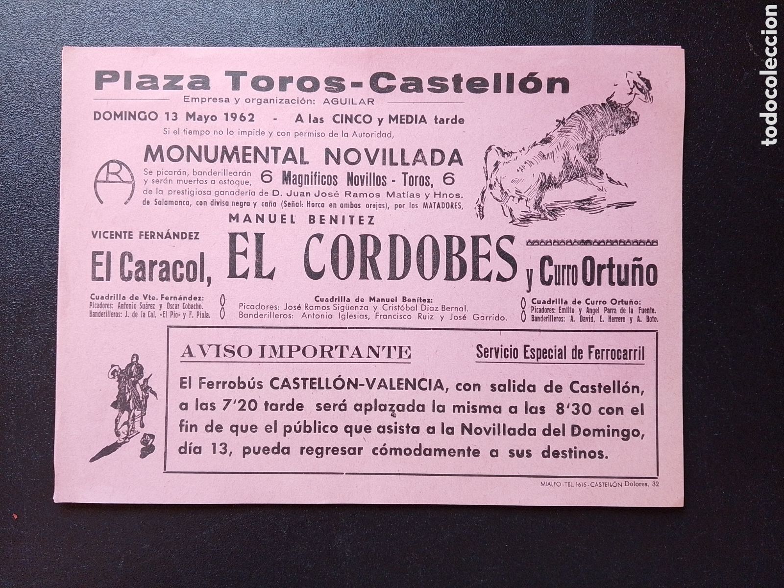 Carteles Toros: CARTEL PLAZA DE TOROS CASTELLON 13 MAYO 1962 MANUEL BENITEZ EL CORDOBES EL CARACOL CURRO ORTU&Ntilde;O