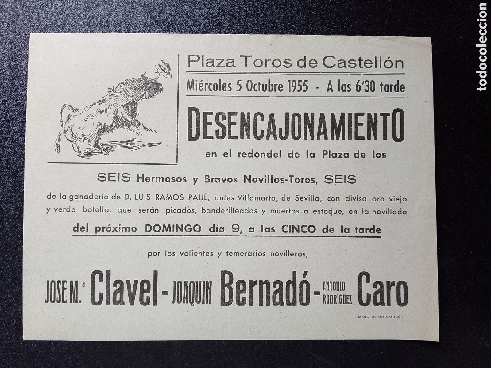 Carteles Toros: CARTEL PLAZA DE TOROS CASTELLON 5 OCTUBRE 1955 DESENCAJONAMIENTO CLAVEL BERNARDO CARO