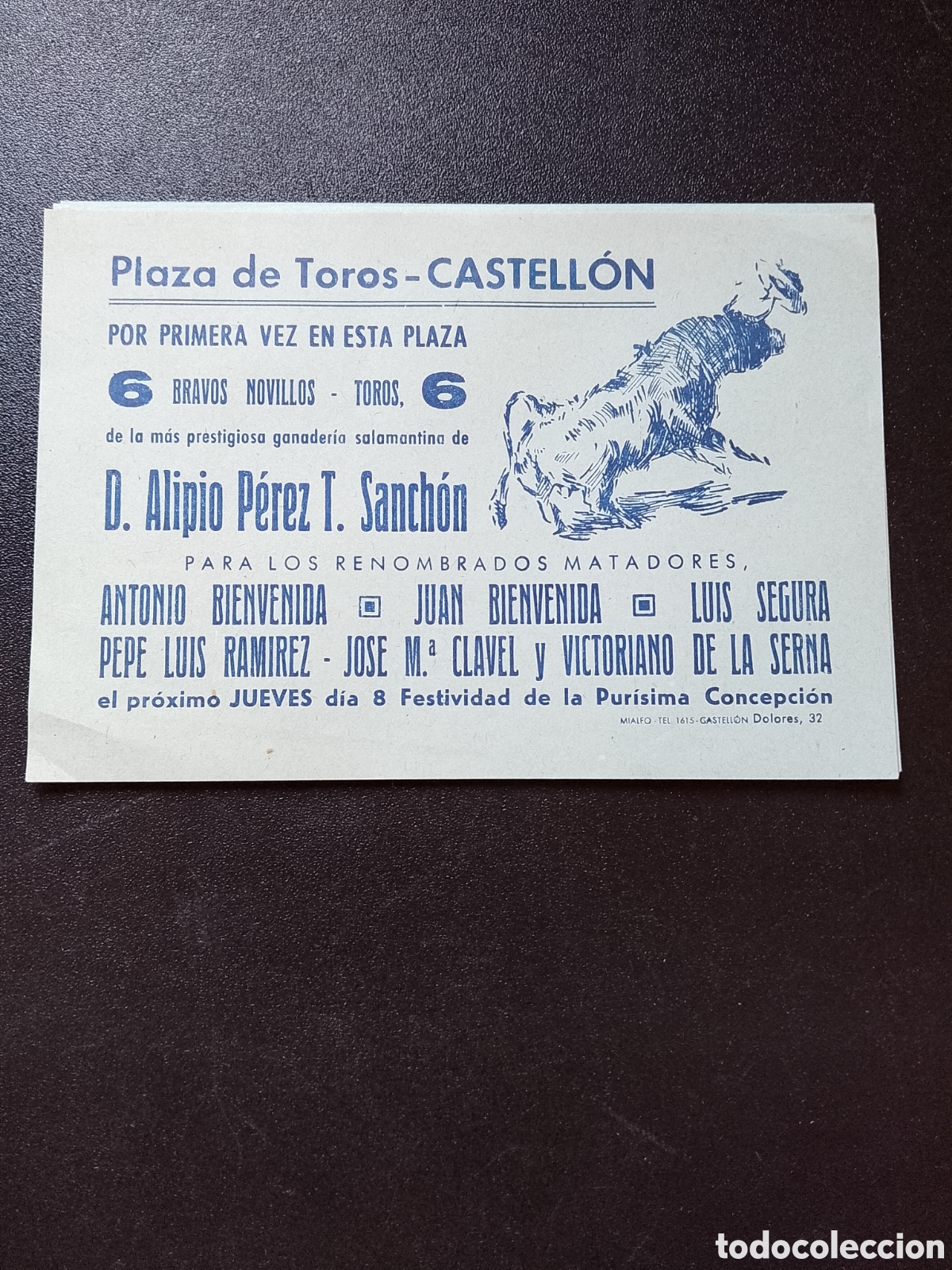 Carteles Toros: CARTEL PLAZA DE TOROS CASTELLON JUEVES 8 BIENVENIDA SEGURA PEPE LUIS CLAVEL SERNA