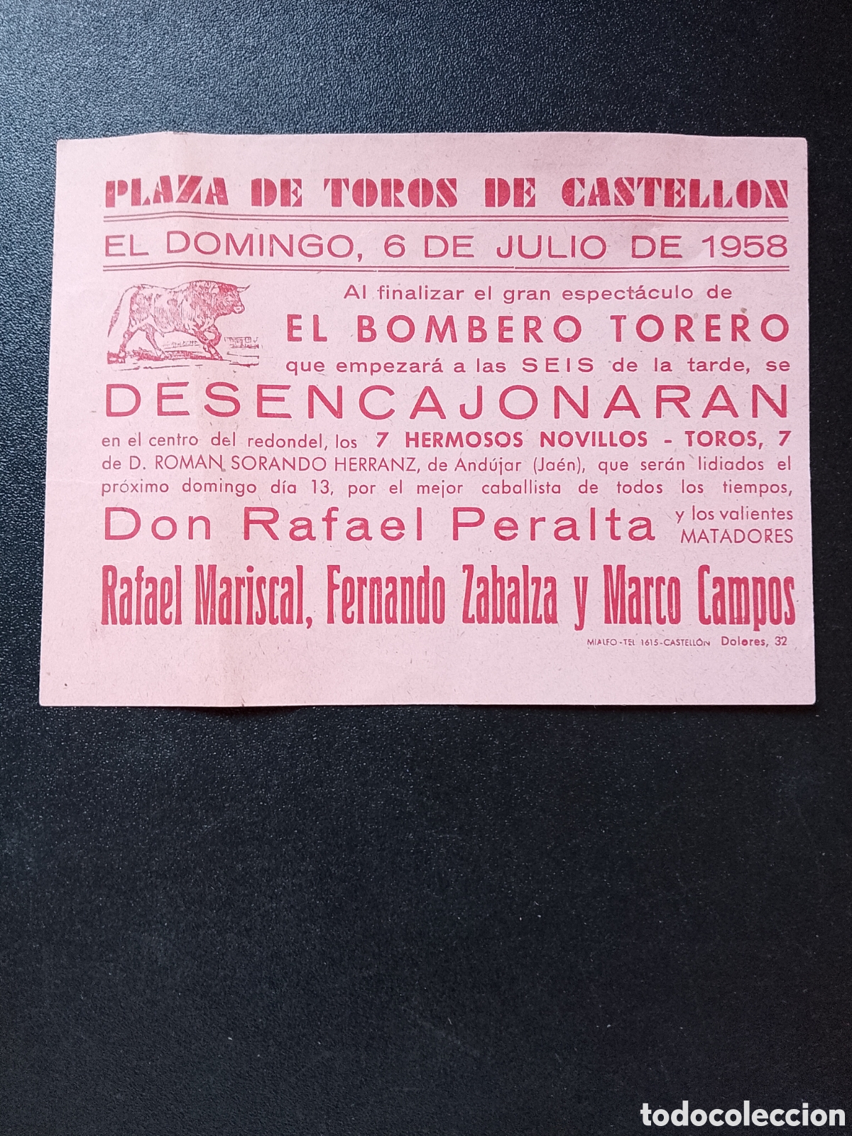 Carteles Toros: CARTEL PLAZA DE TOROS CASTELLON 6 JULIO 1958 EL BOMBERO TORERO PERALTA MARISCAL ZABALZA CAMPOS