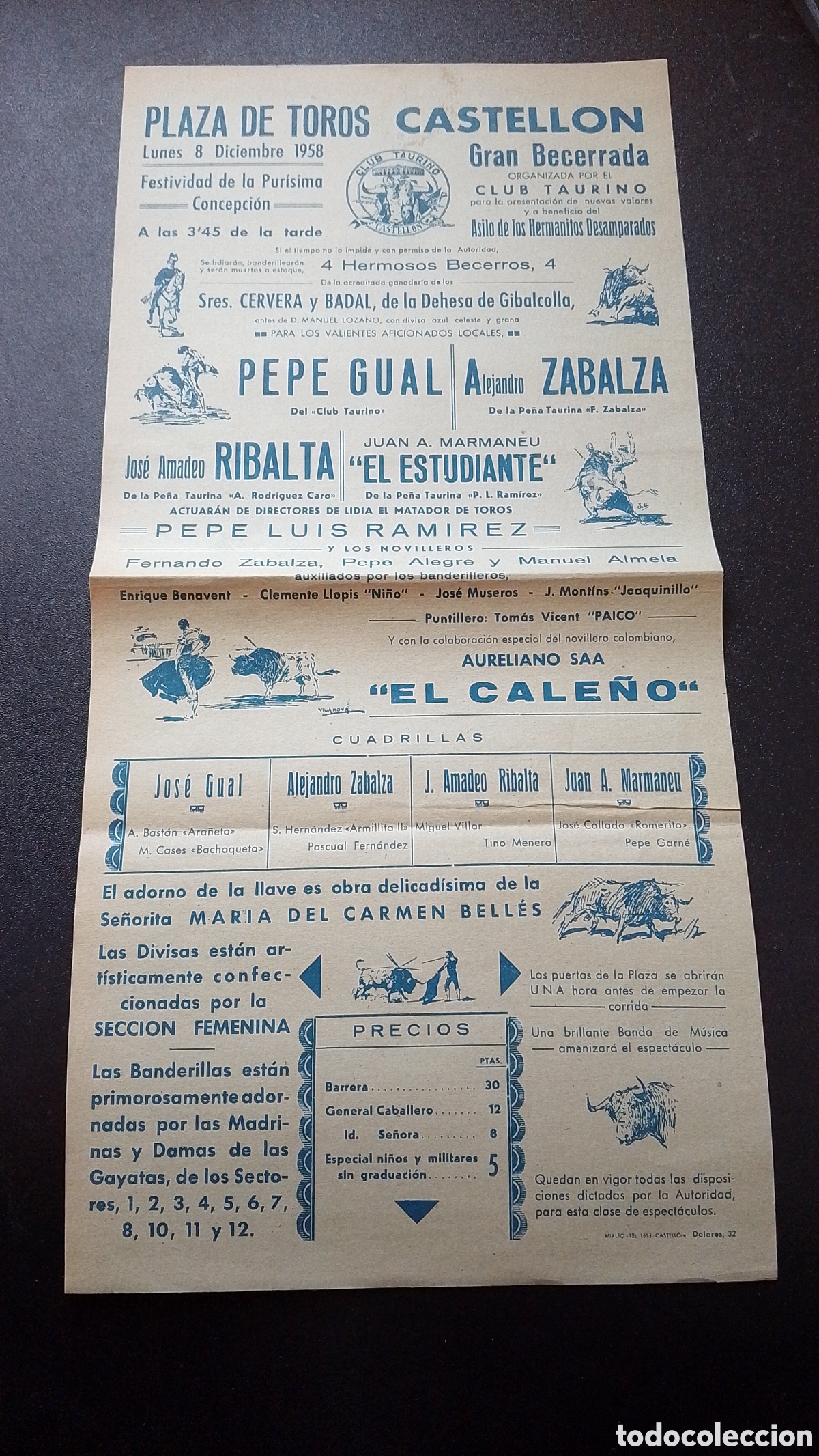 Carteles Toros: CARTEL PLAZA DE TOROS CASTELLON 8 DICIEMBRE 1958 PEPE GUAL ZABALZA RIBALTA EL ESTUDIANTE EL CALE&Ntilde;O